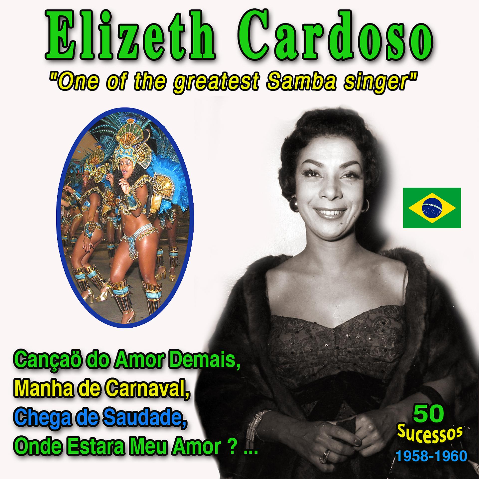 Постер альбома "One of the greatest Samba singer": Elizeth Cardoso
