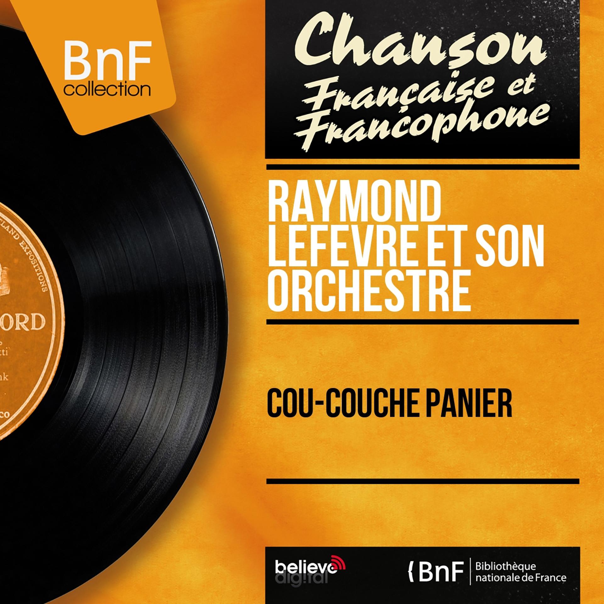 Постер альбома Cou-couche panier (Mono Version)