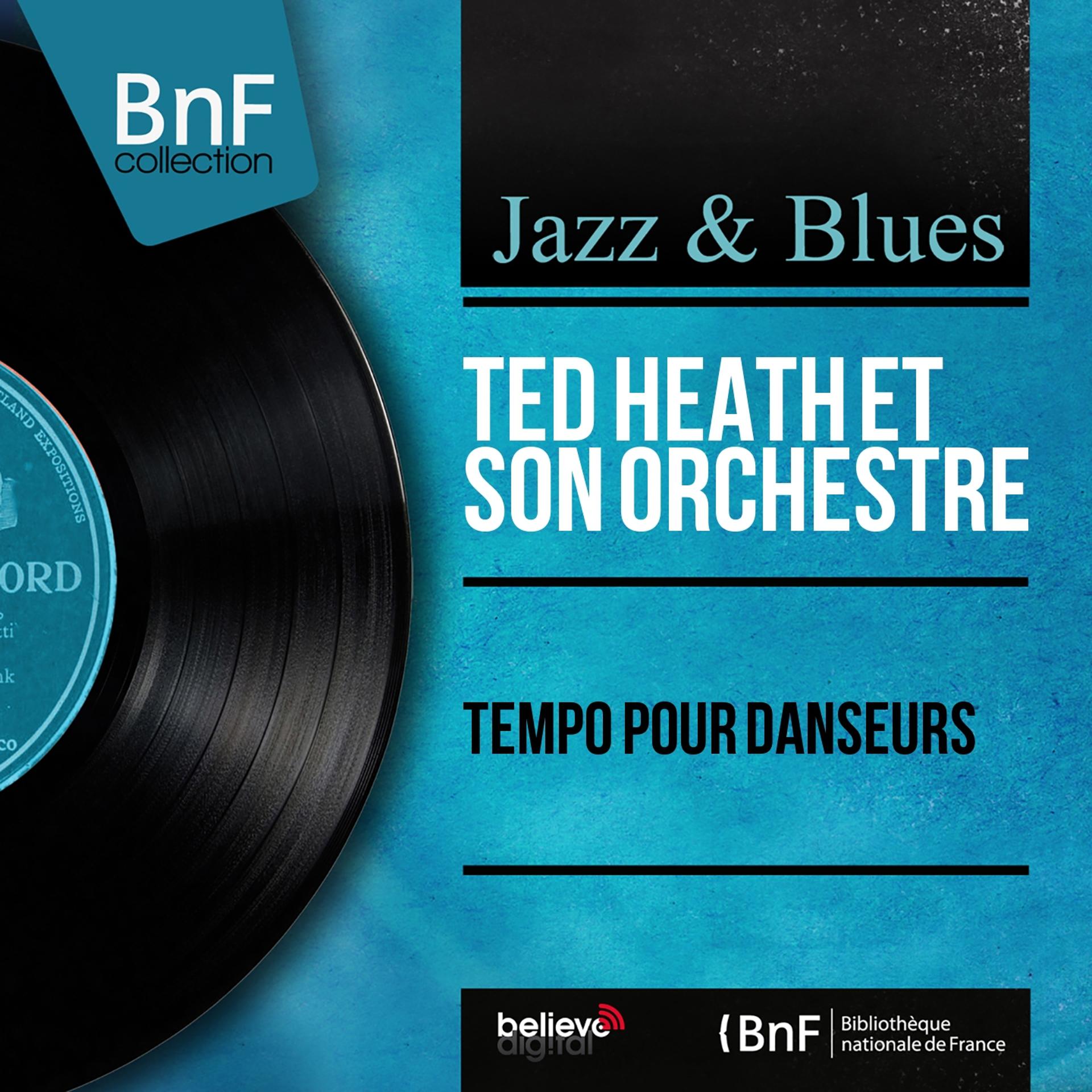 Постер альбома Tempo pour danseurs (Mono Version)