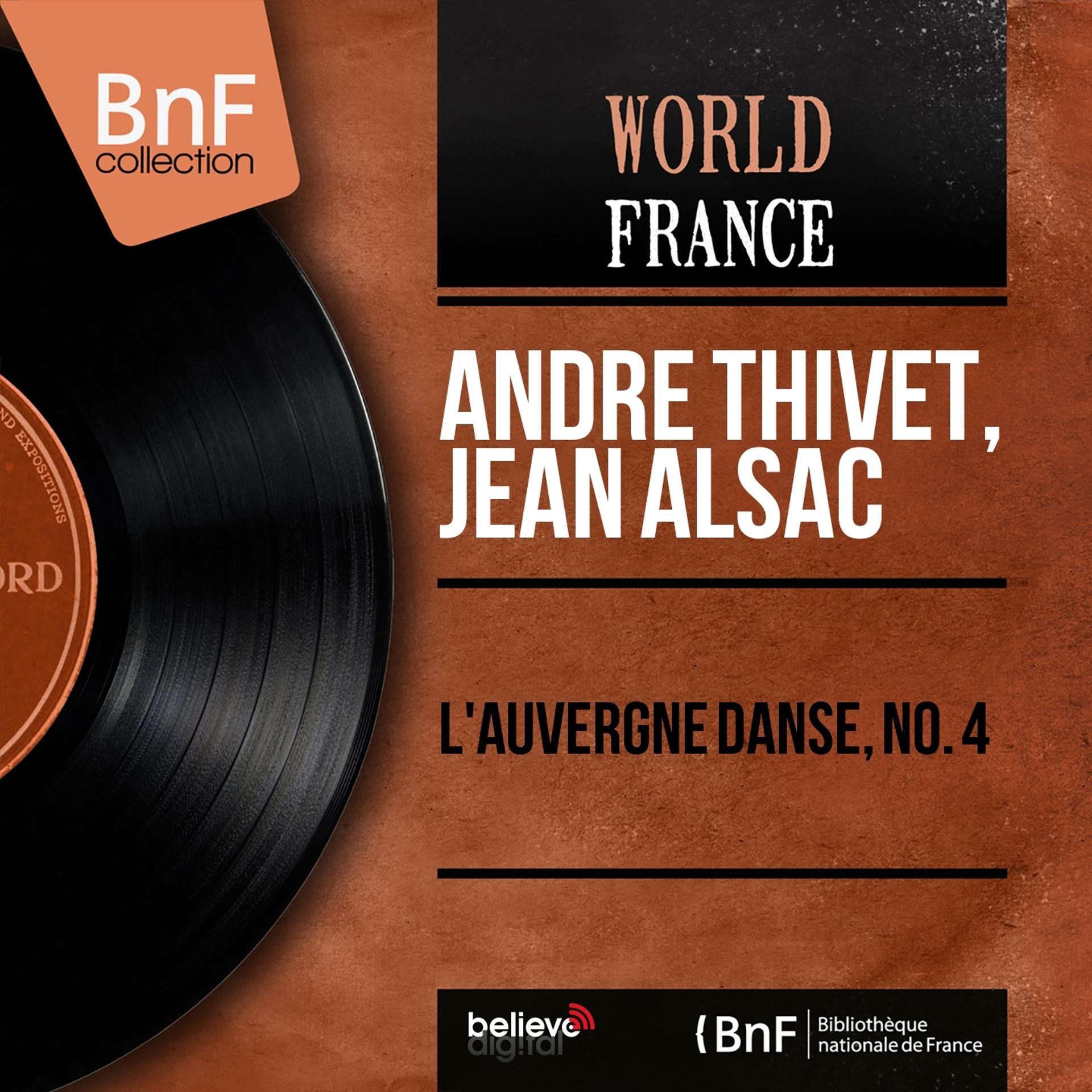 Постер альбома L'Auvergne danse, no. 4 (Mono Version)