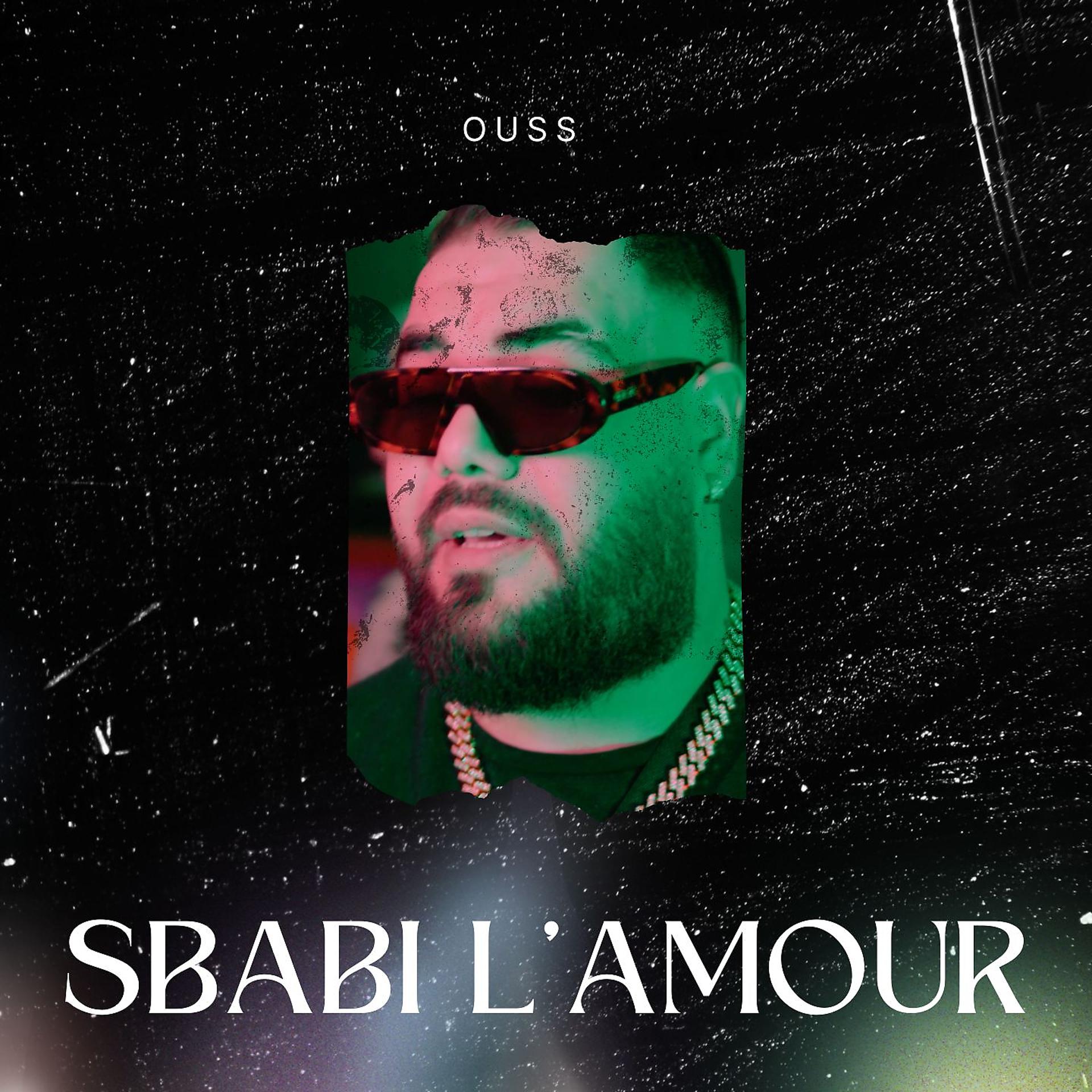 Постер альбома Sbabi L'Amour