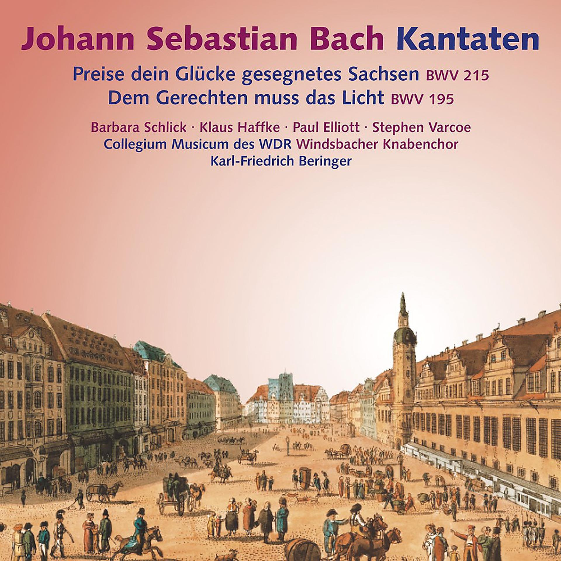 Постер альбома Johann Sebastian Bach - Kantaten / Cantatas (BWV 215, BWV 195)