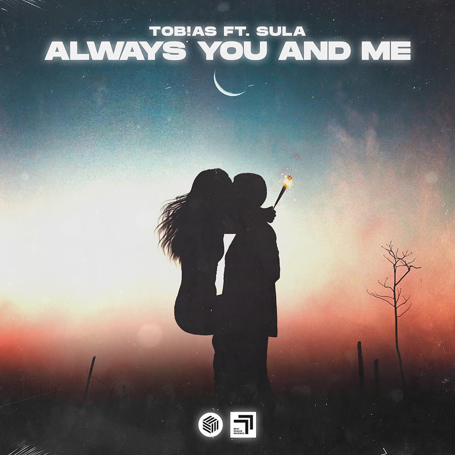 Постер альбома Always You And Me