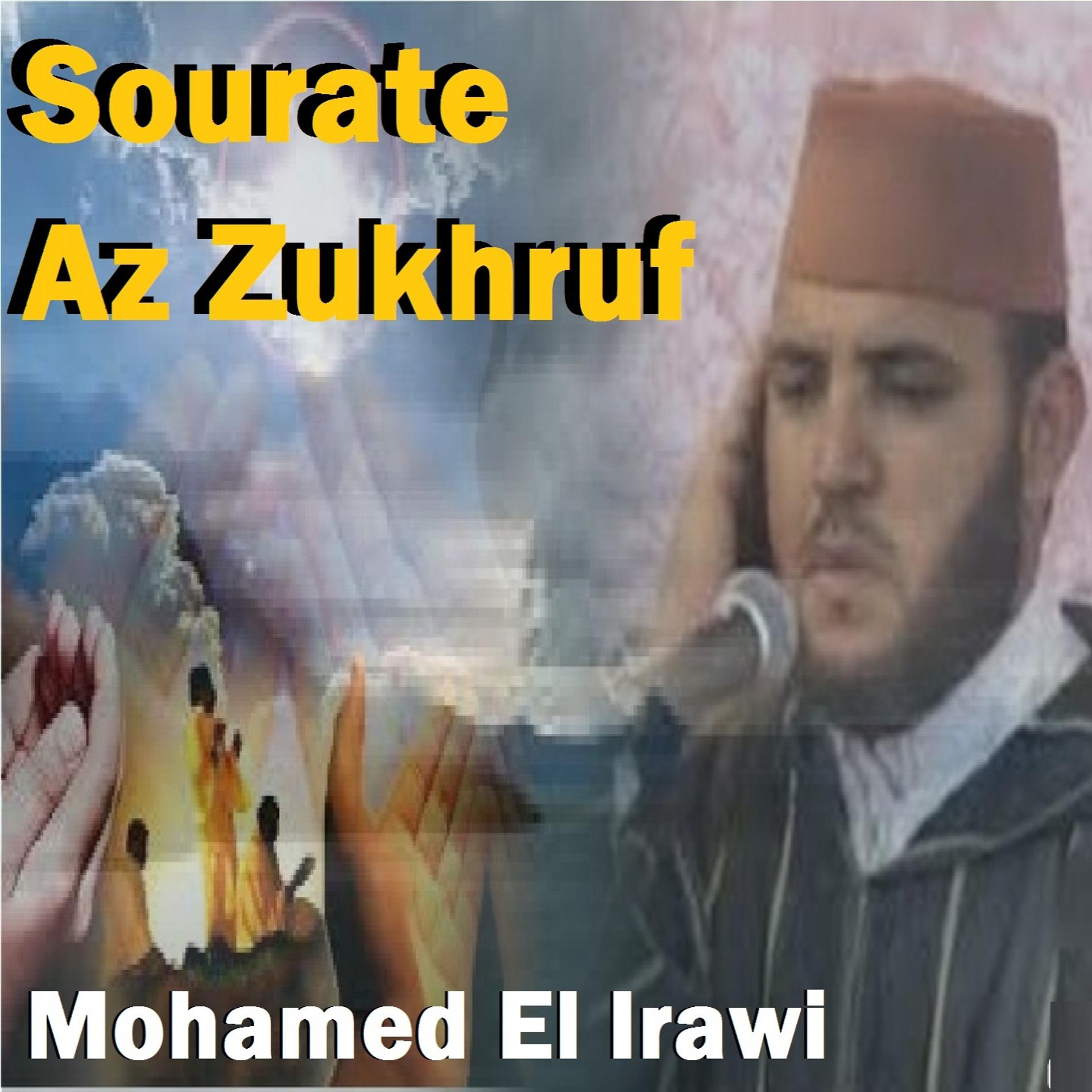 Постер альбома Sourate Az Zukhruf