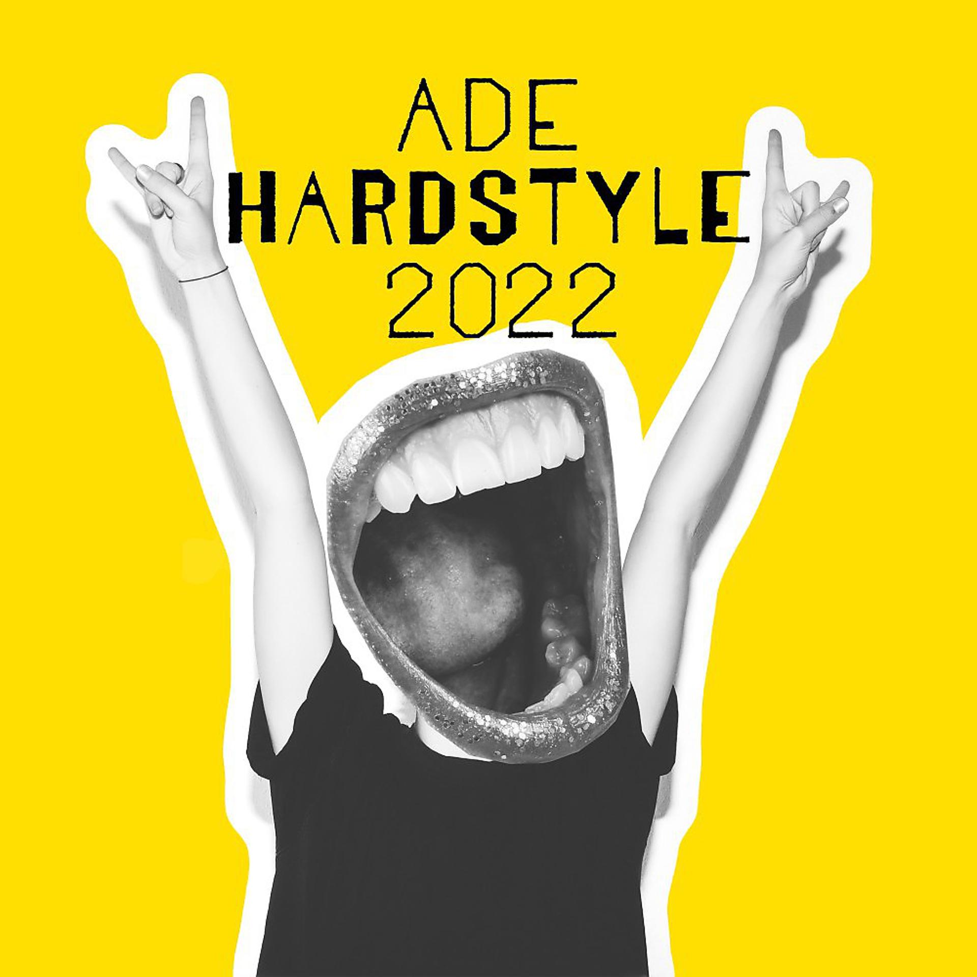 Постер альбома Ade Hardstyle 2022