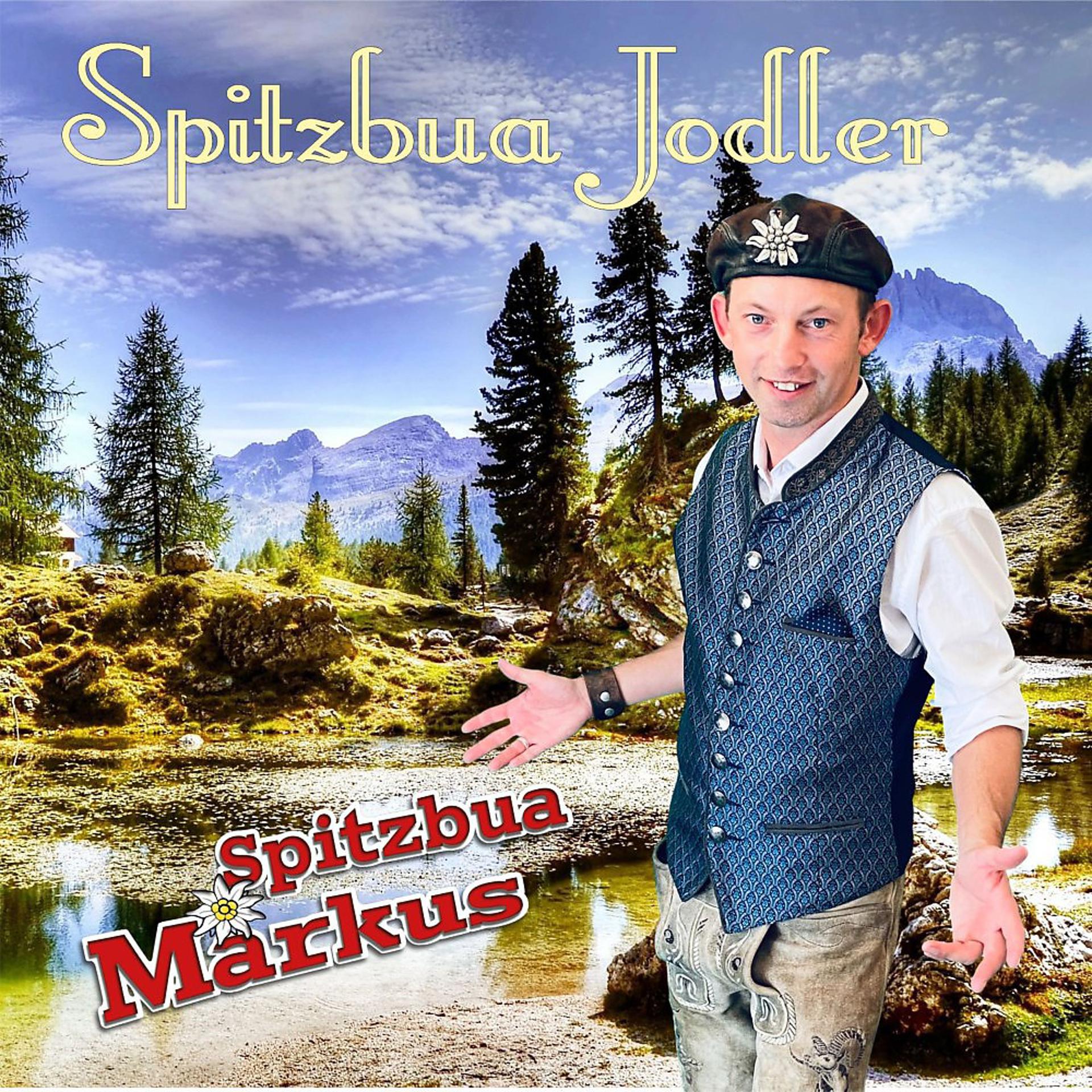 Постер альбома Spitzbua Jodler
