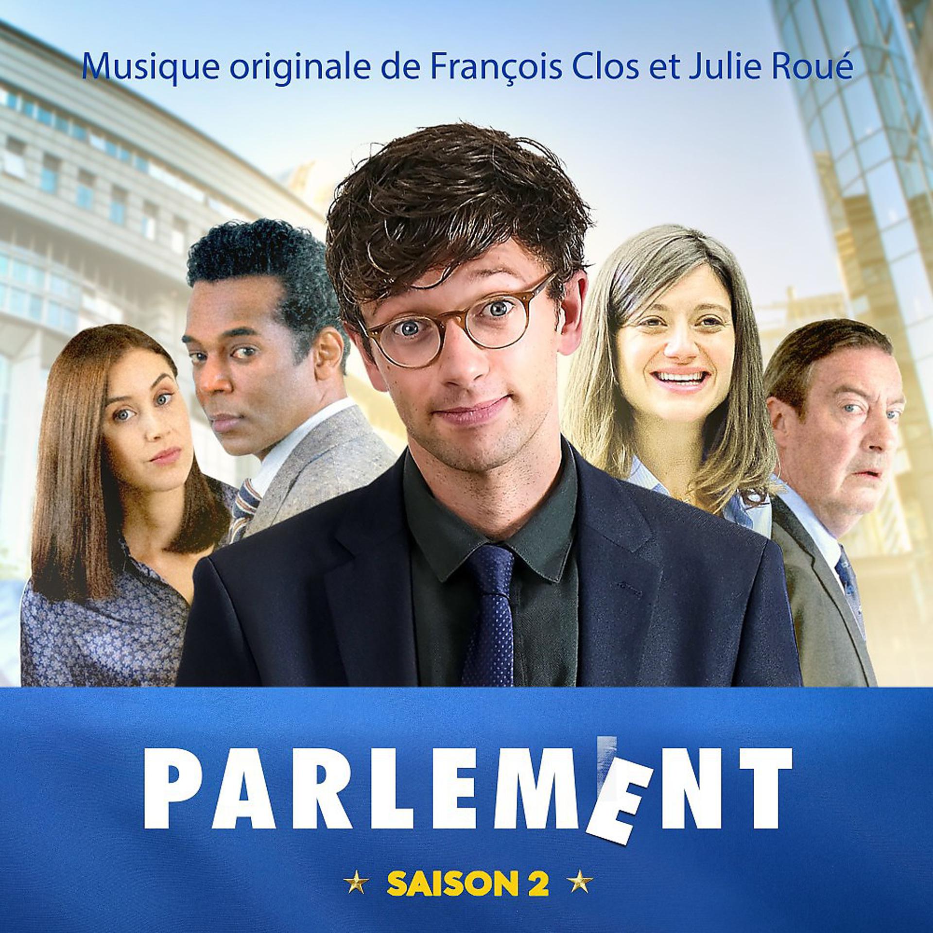 Постер альбома Parlement Saison 2 (Musique originale)