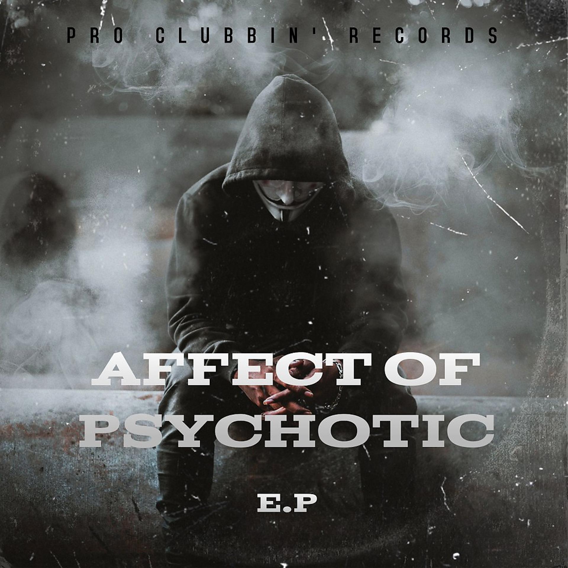 Постер альбома Affect of Psychotic