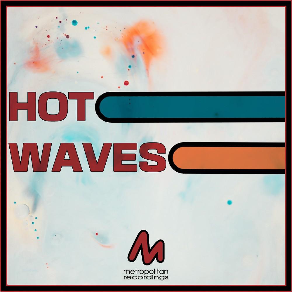 Постер альбома Hot Waves