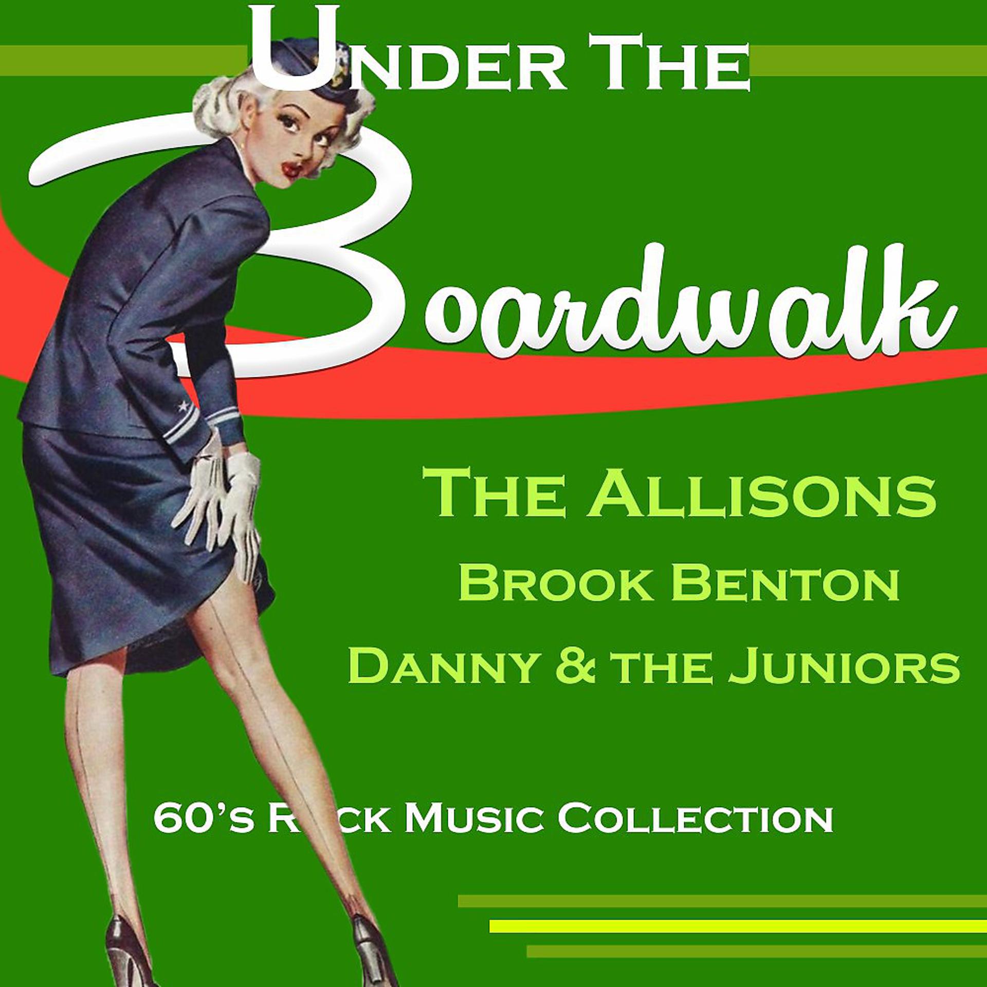 Постер альбома Under the Boardwalk (60'S Rock Music Collection)