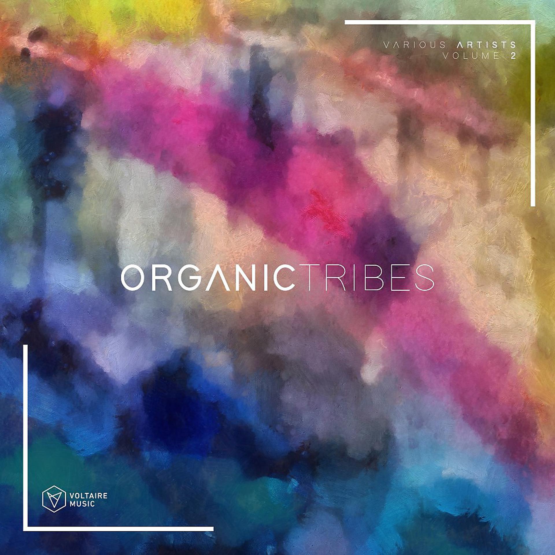 Постер альбома Organic Tribes, Vol. 2