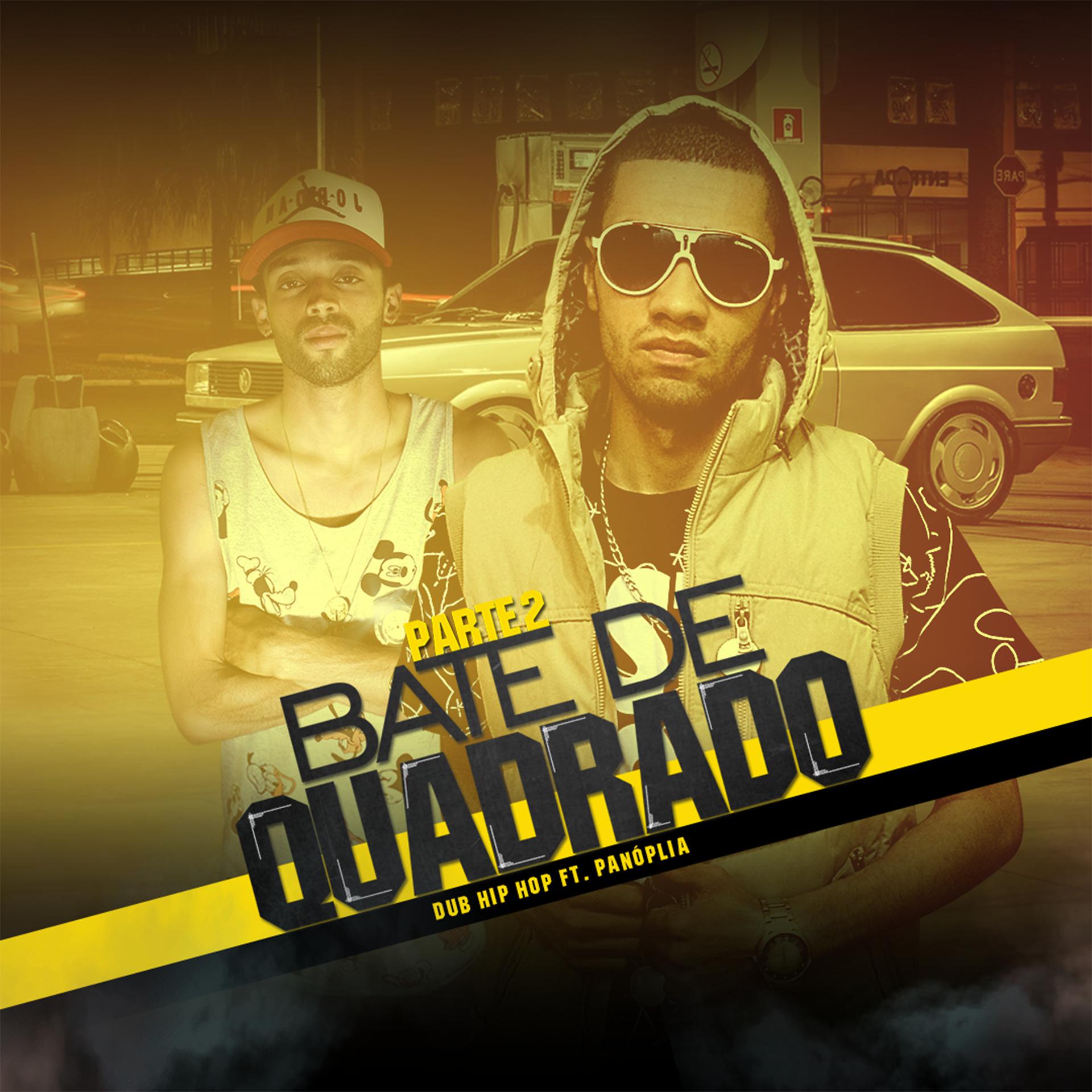 Постер альбома Bate de Quadrado 2
