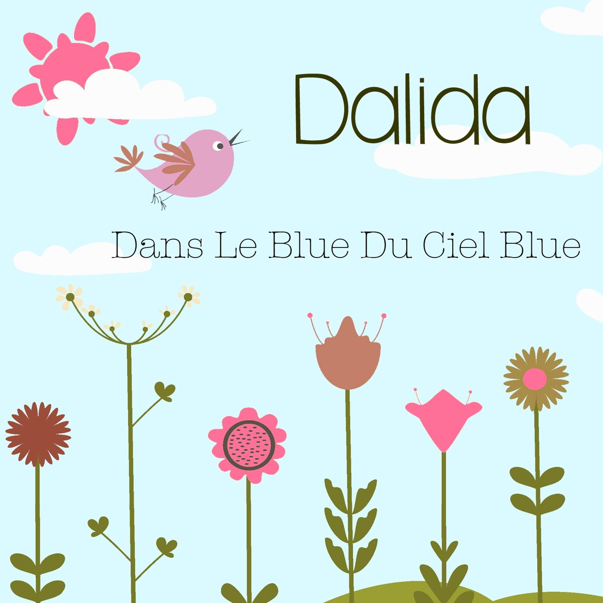 Постер альбома Dans le blue du ciel blue