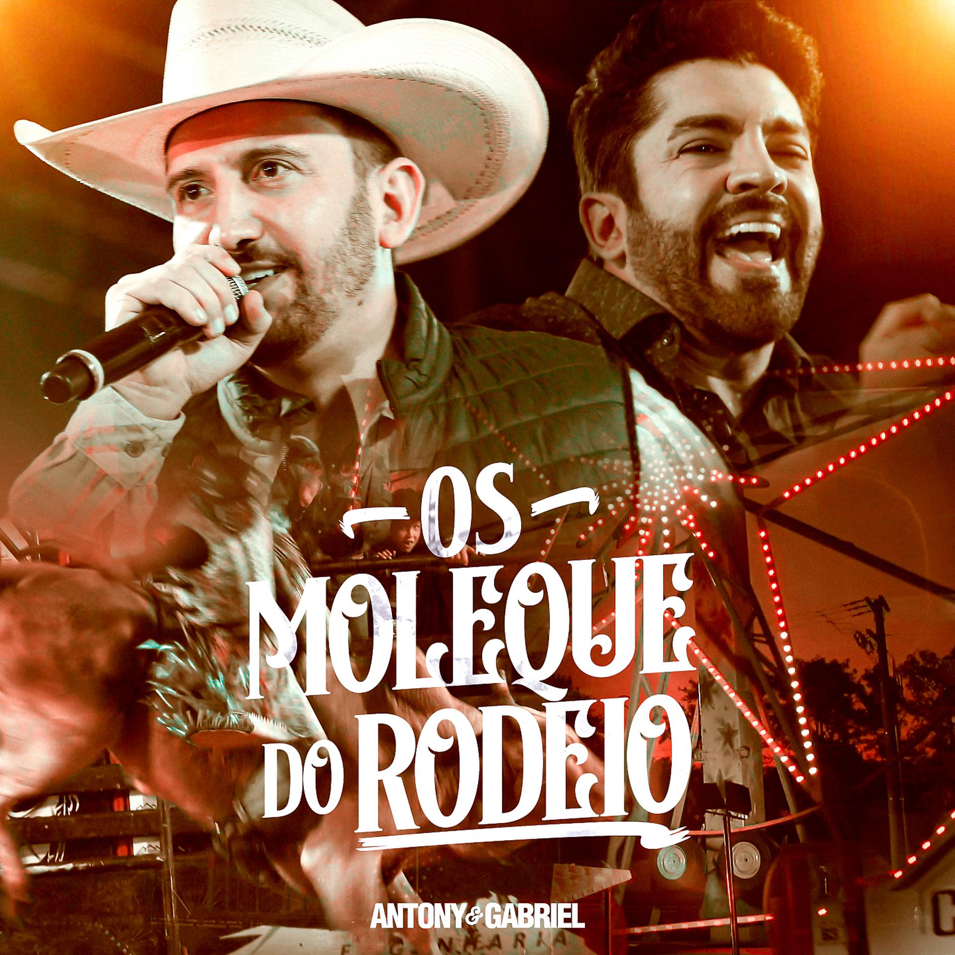 Постер альбома Os Moleque do Rodeio