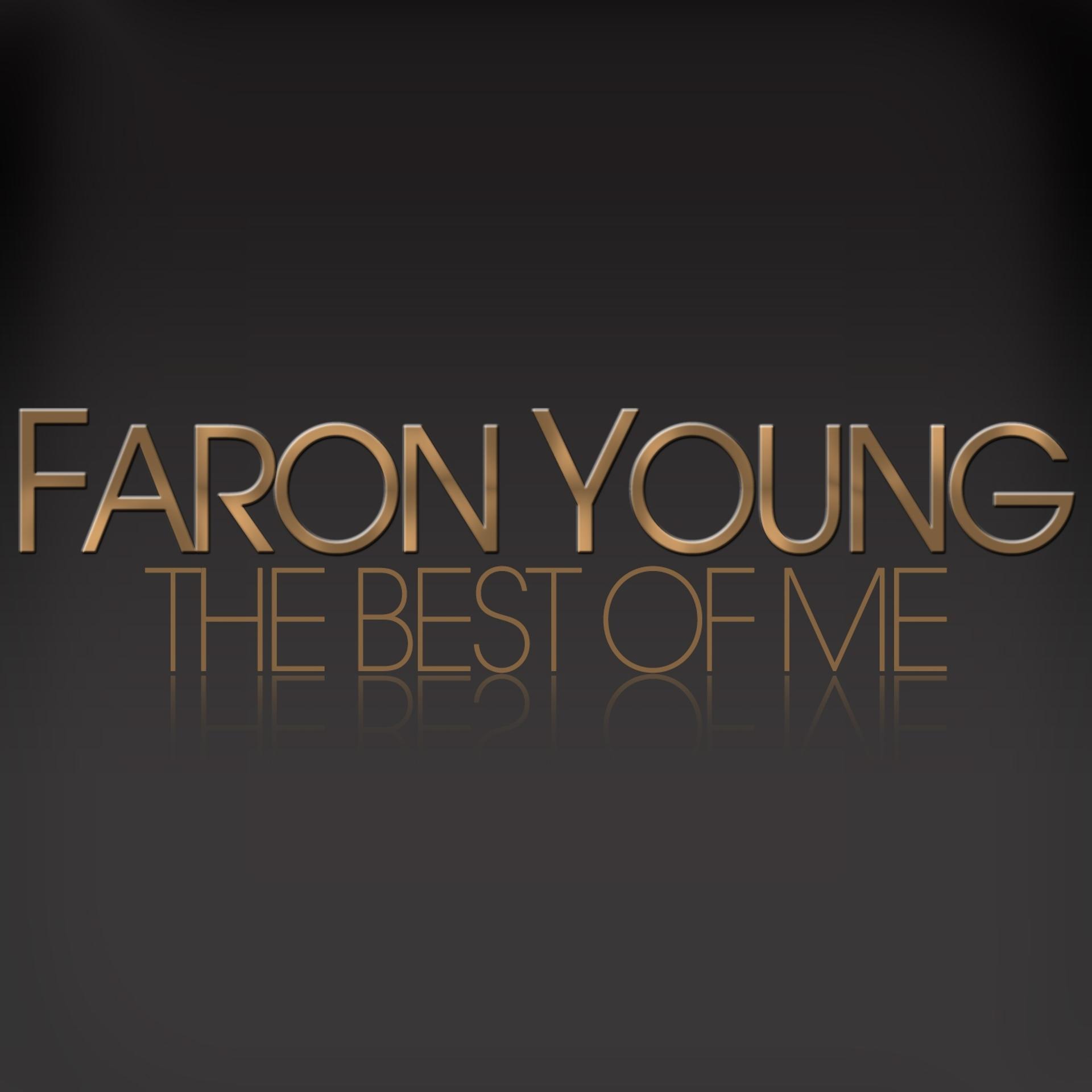 Постер альбома Faron Young - The Best of Me