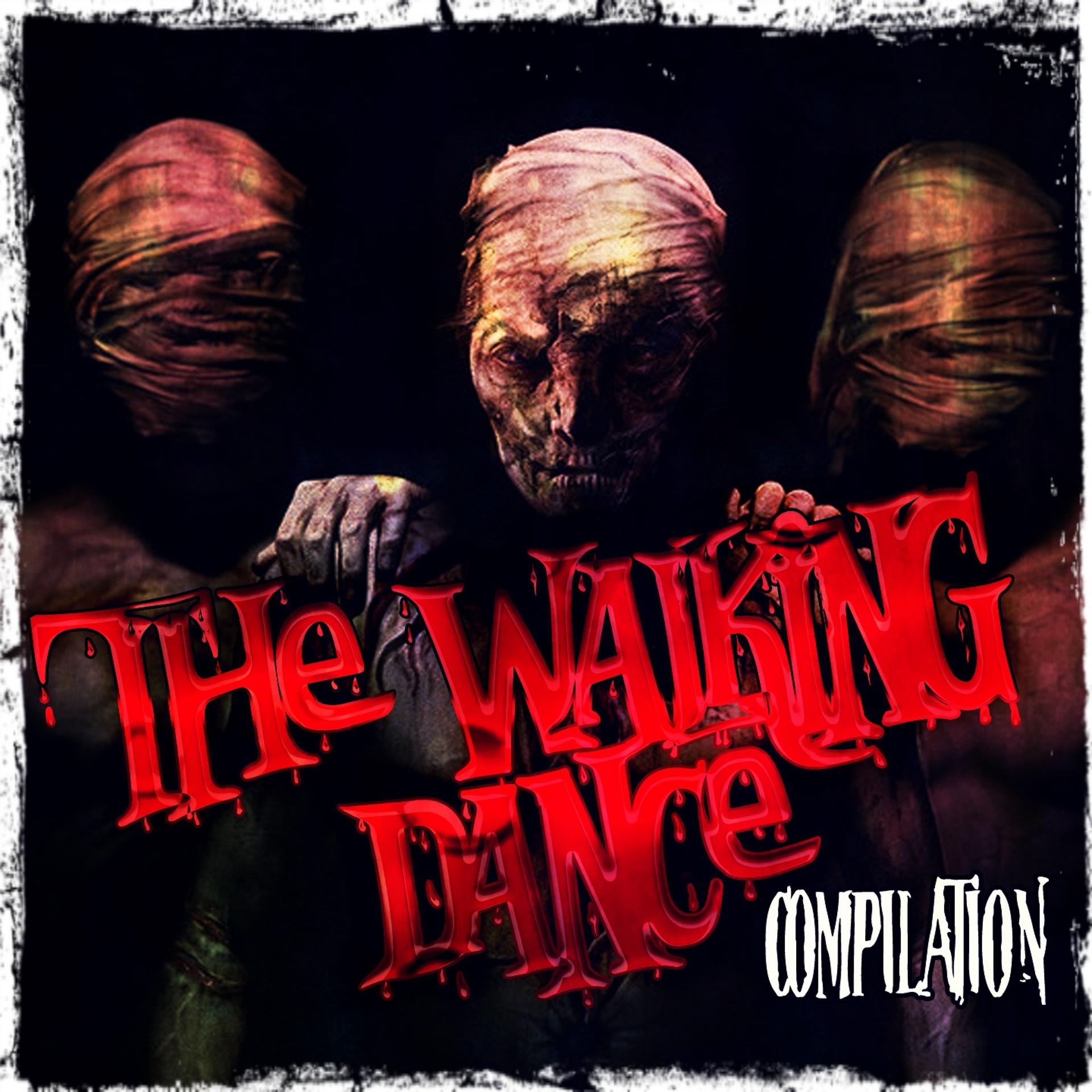 Постер альбома The Walking Dance Compilation