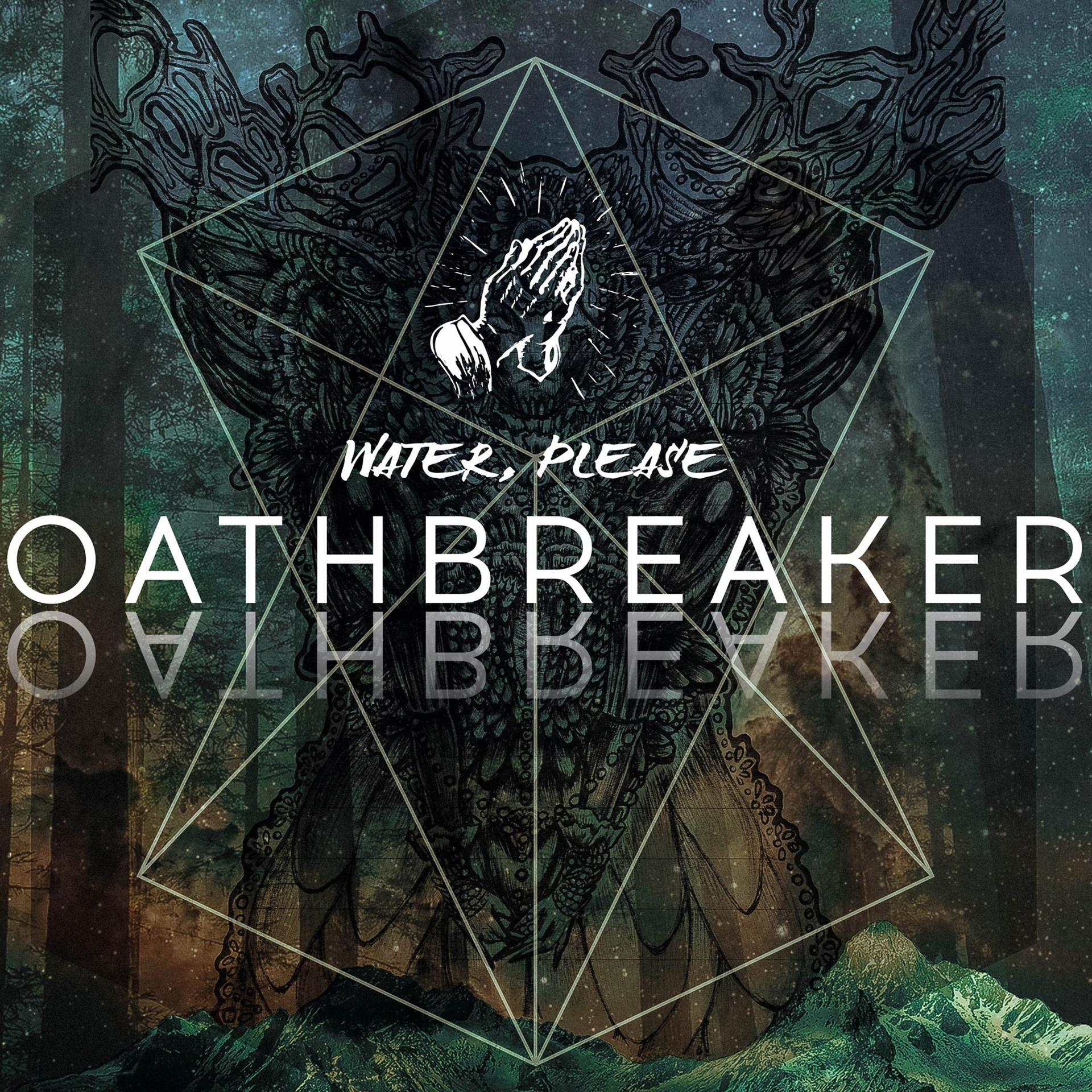 Постер альбома Oathbreaker
