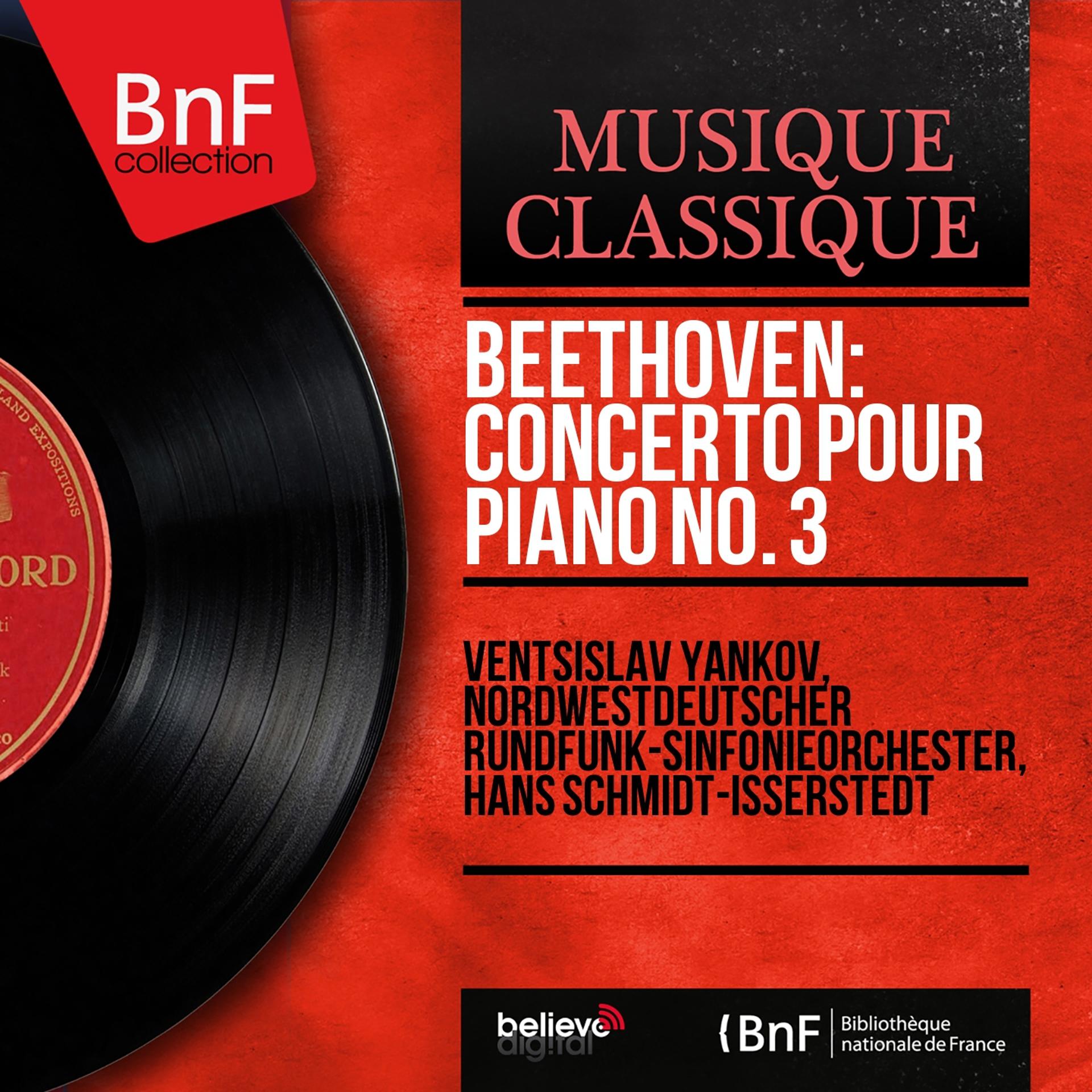 Постер альбома Beethoven: Concerto pour piano No. 3 (Mono Version)