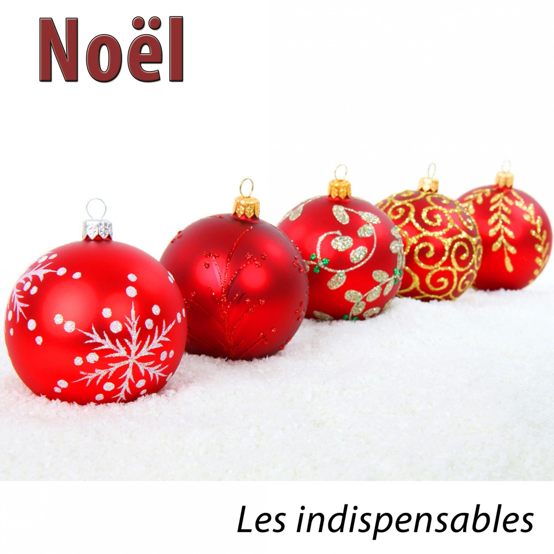 Постер альбома Noël (Les indispensables) [Remastered]