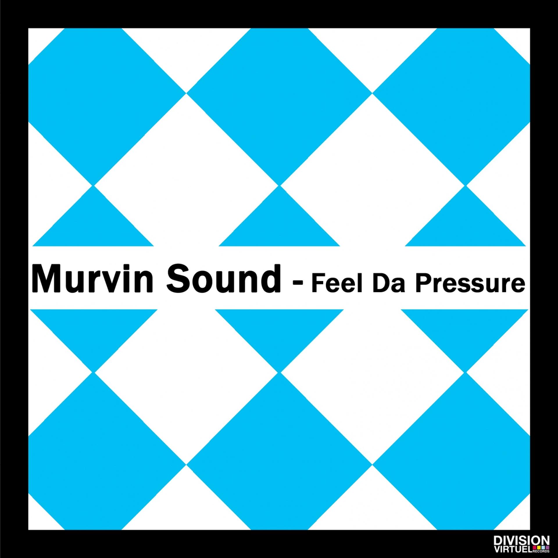 Постер альбома Feel da Pressure