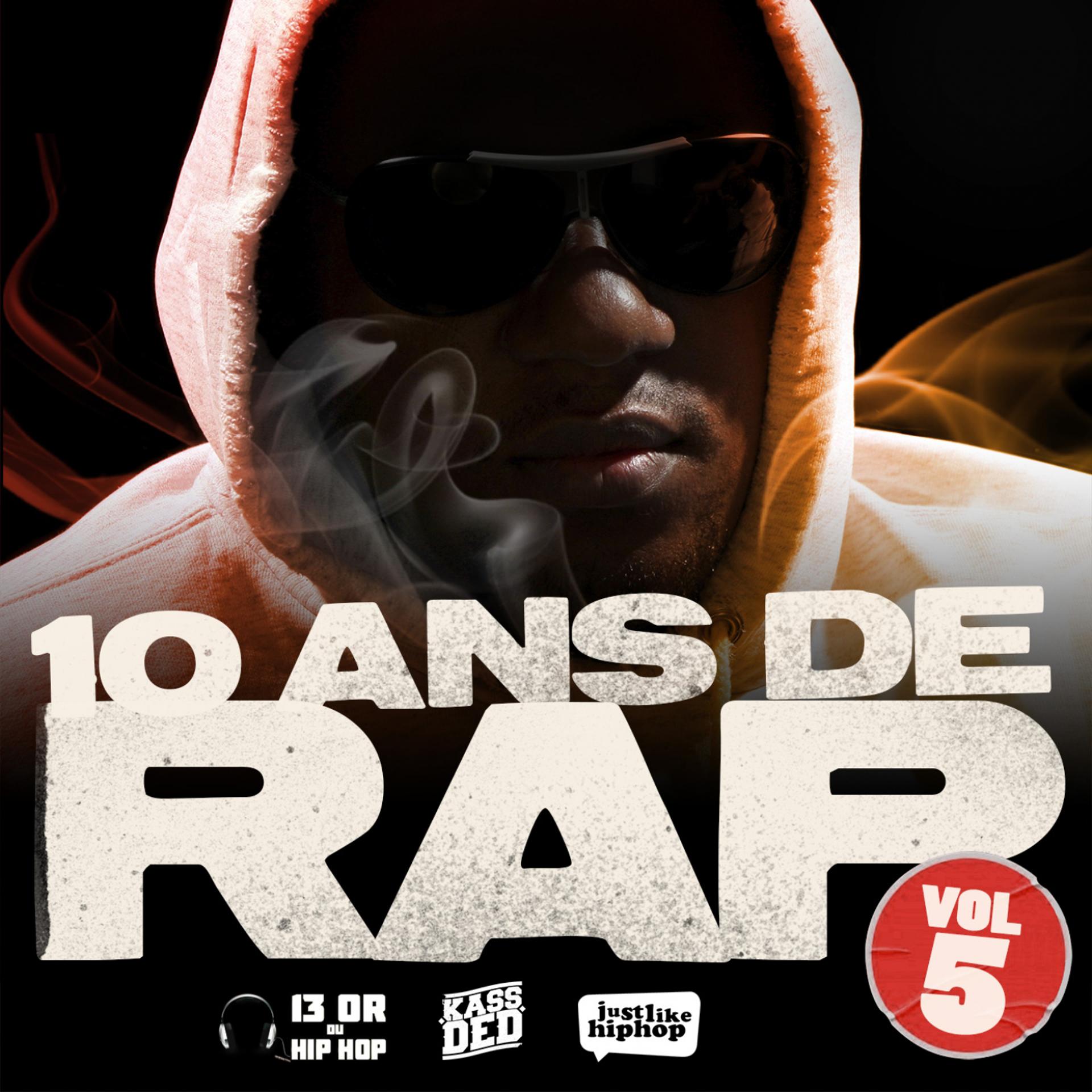 Постер альбома 10 ans de rap, vol. 5
