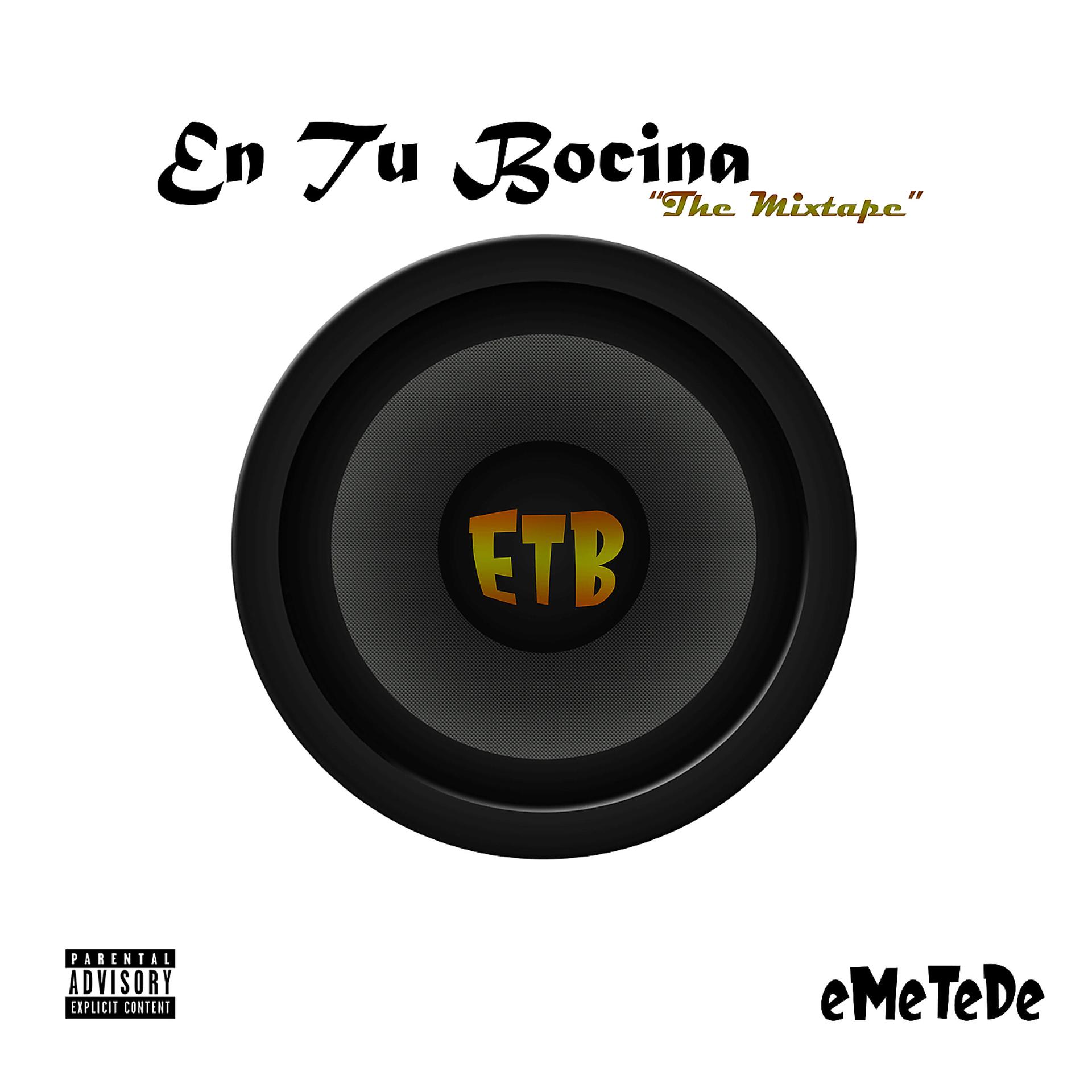 Постер альбома En Tu Bocina (The Mixtape)