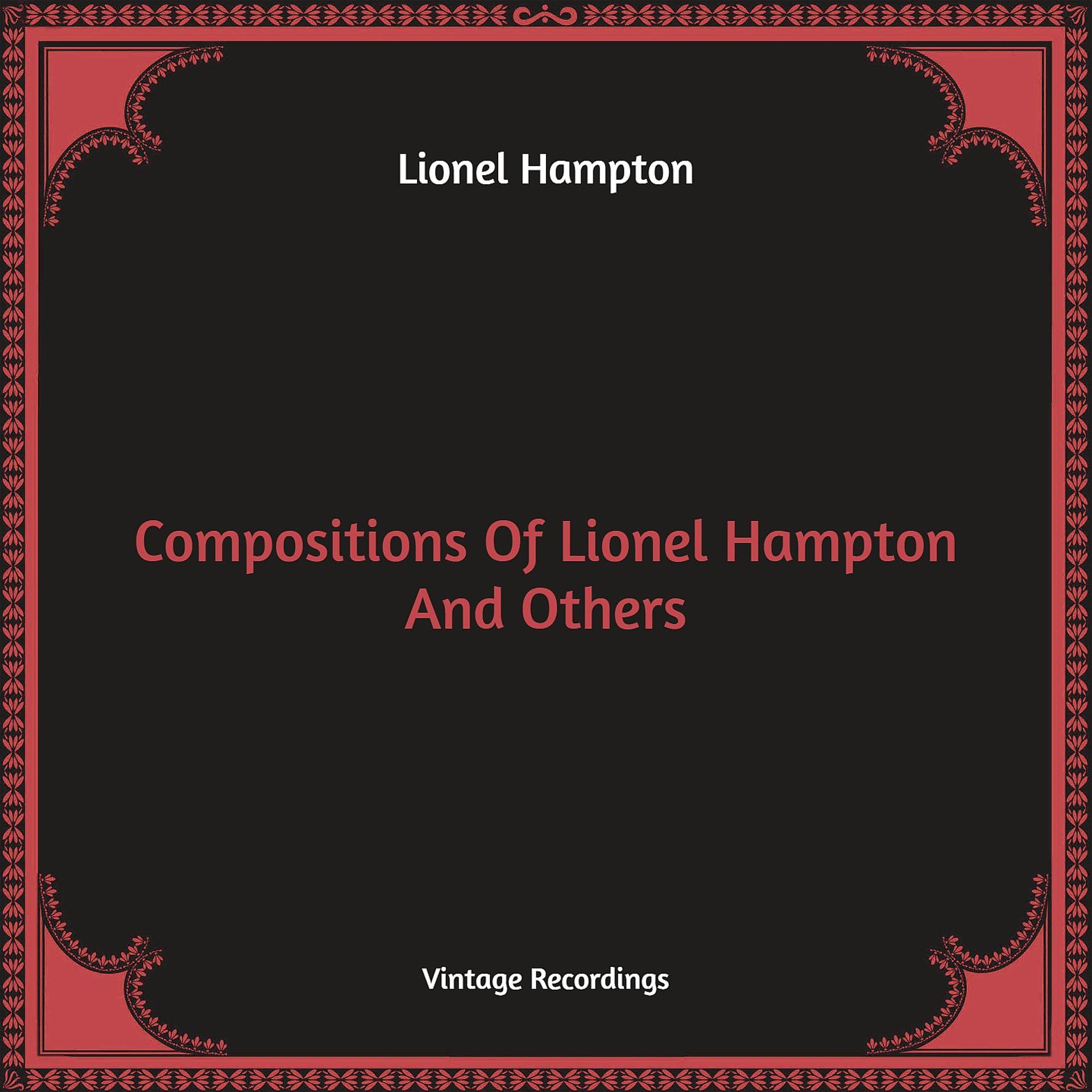 Постер альбома Compositions Of Lionel Hampton And Others