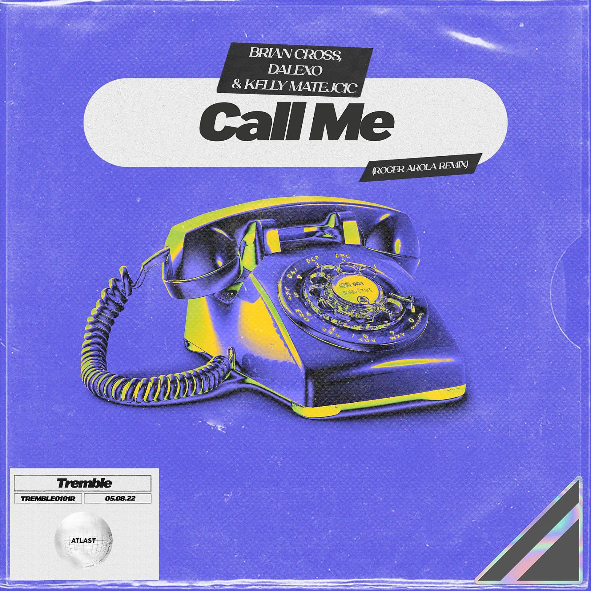 Постер альбома Call Me (ARLA Remix)
