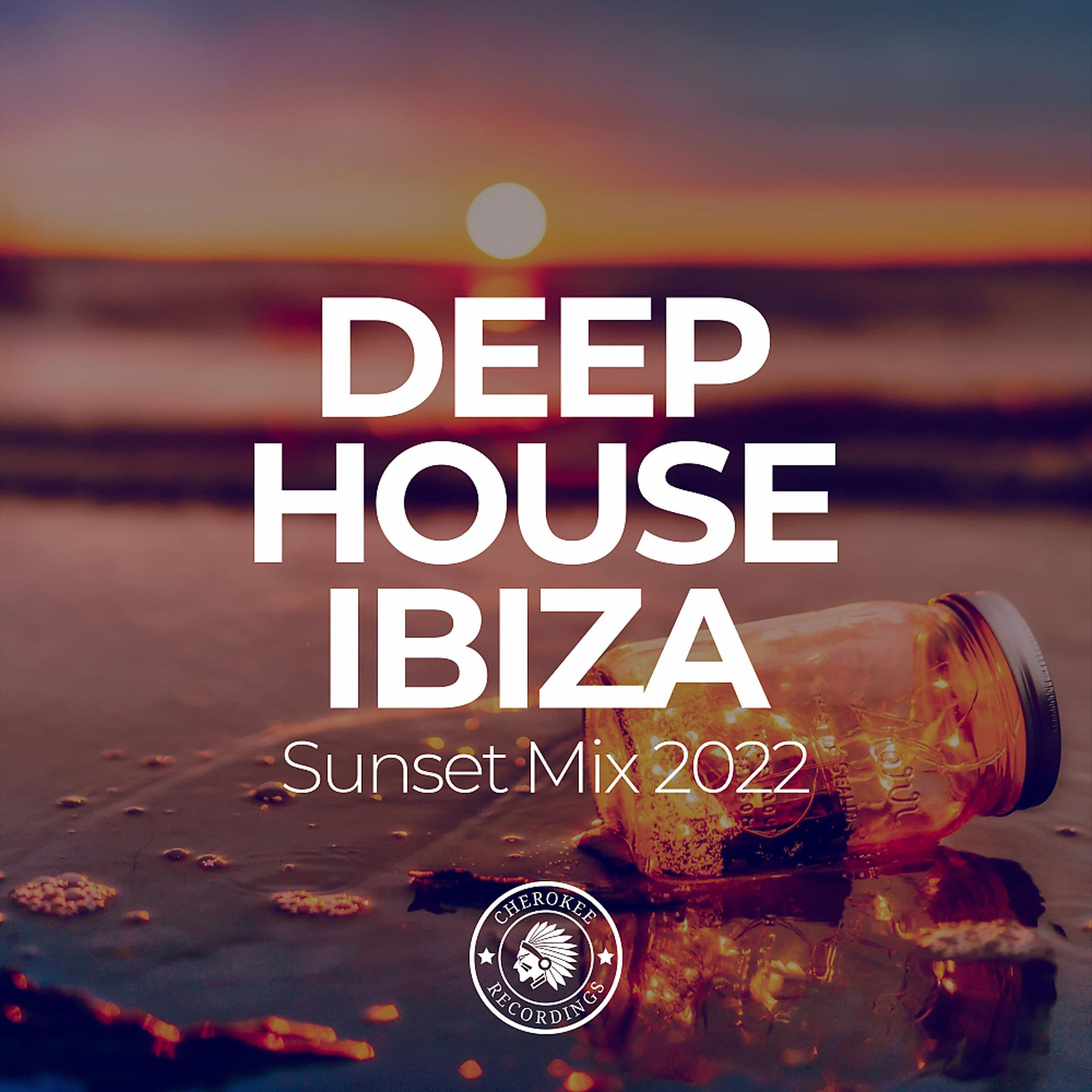 Постер альбома Deep House Ibiza: Sunset Mix 2022