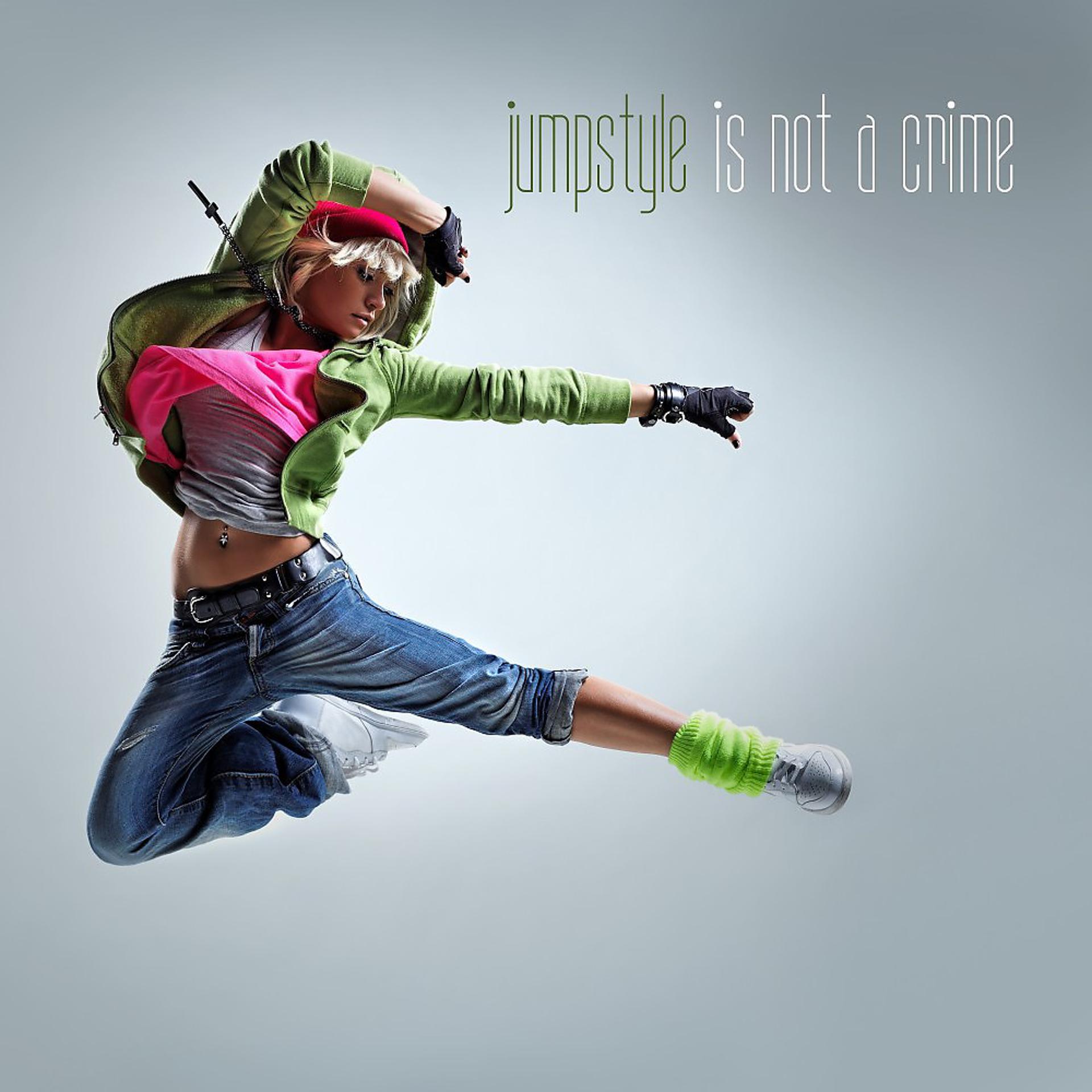 Постер альбома Jumpstyle Is Not a Crime