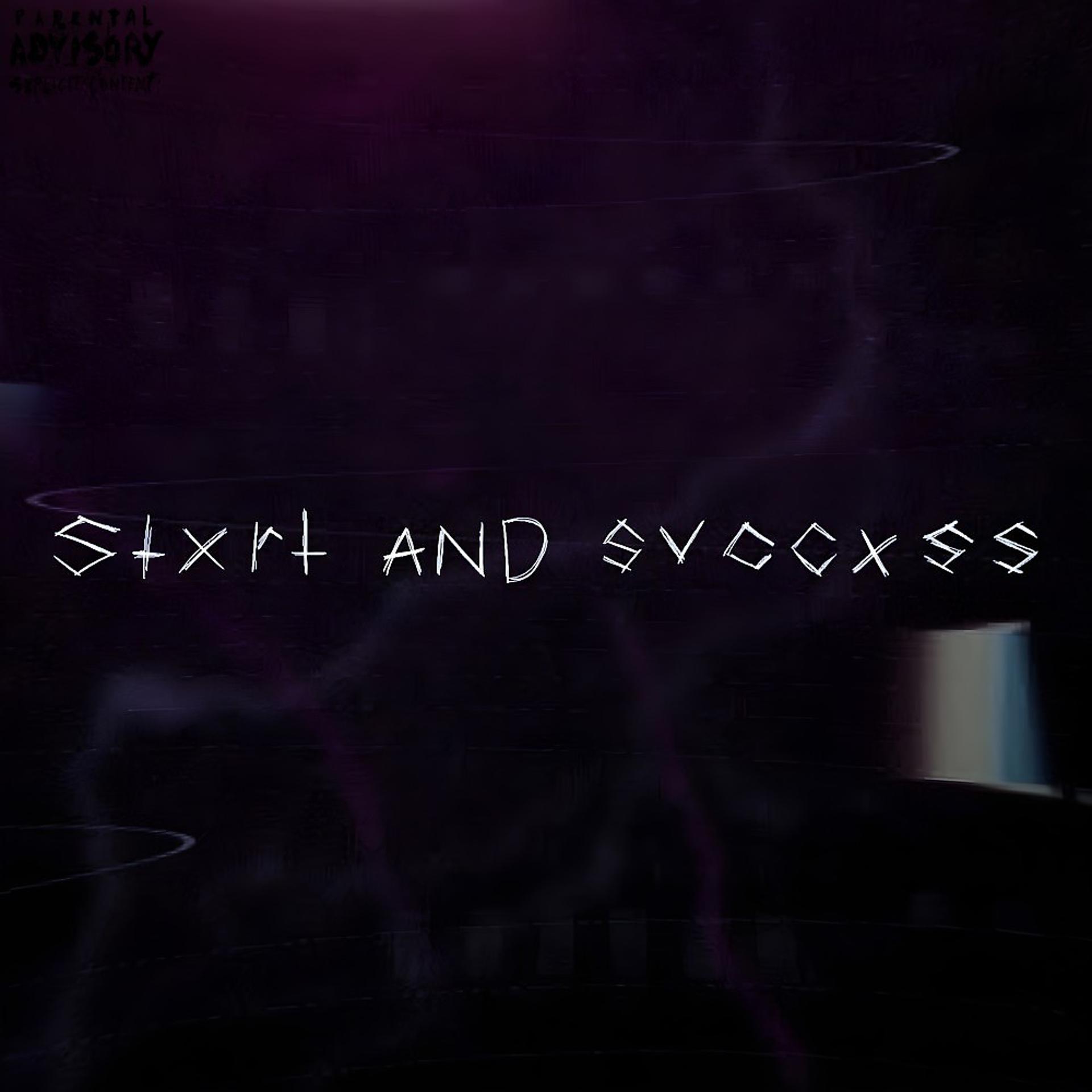 Постер альбома Stxrt and Svccxss