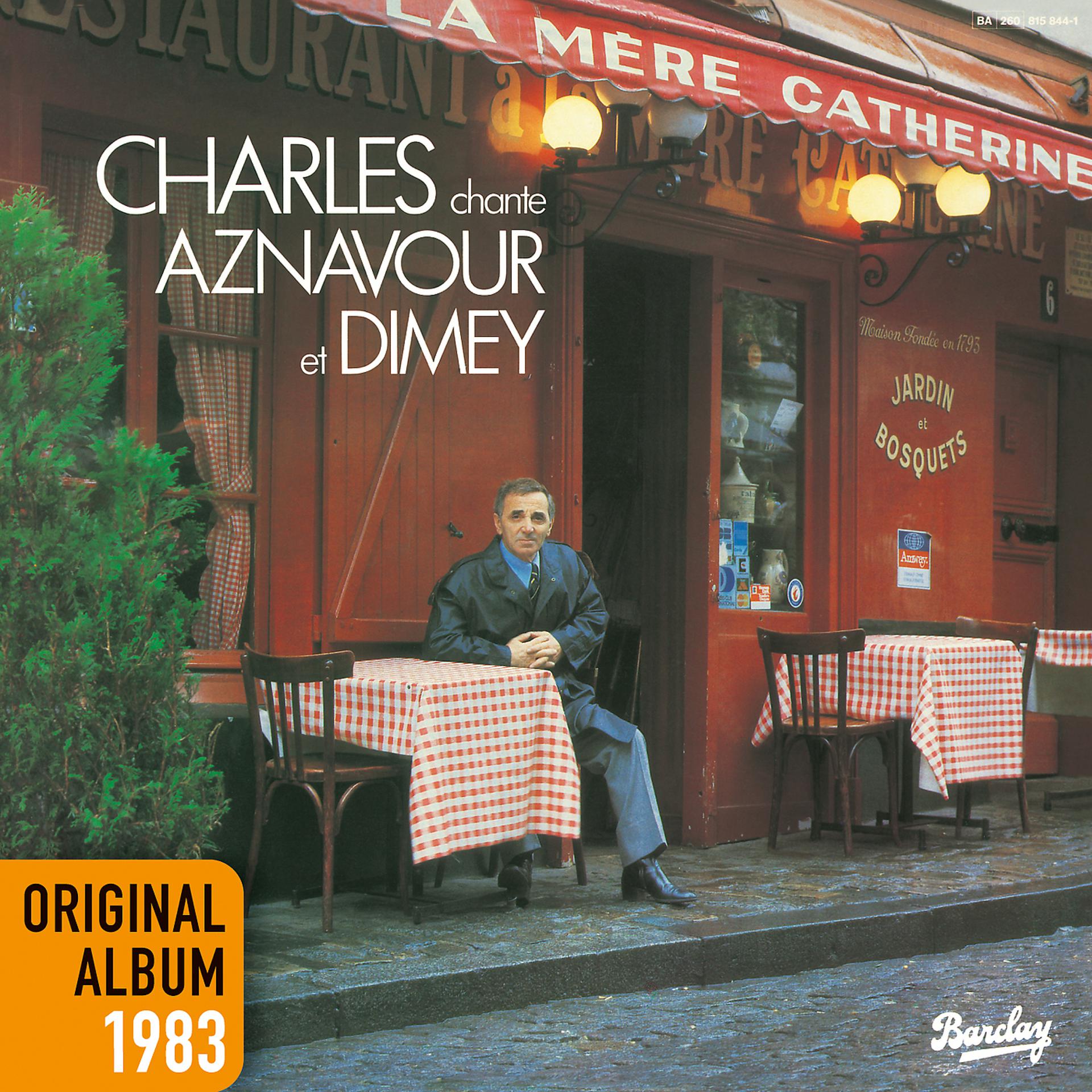 Постер альбома Charles chante Aznavour Et Dimey