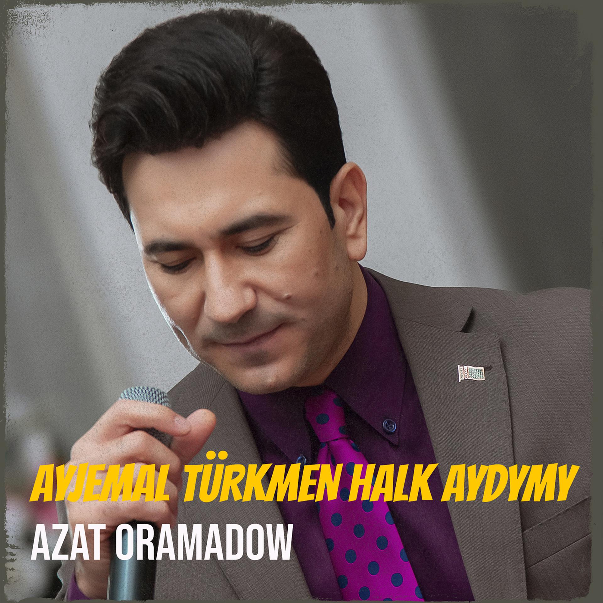 Постер альбома Ayjemal Türkmen Halk Aydymy