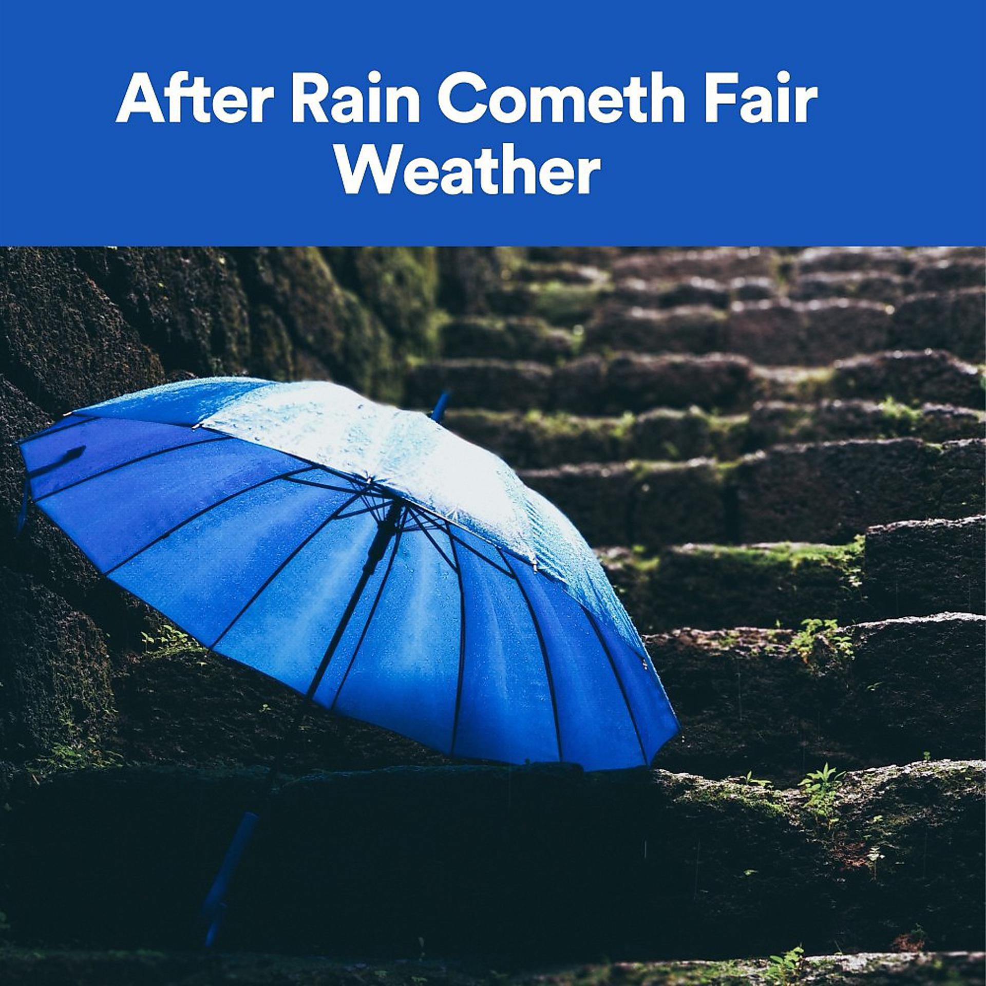 Постер альбома After Rain Cometh Fair Weather