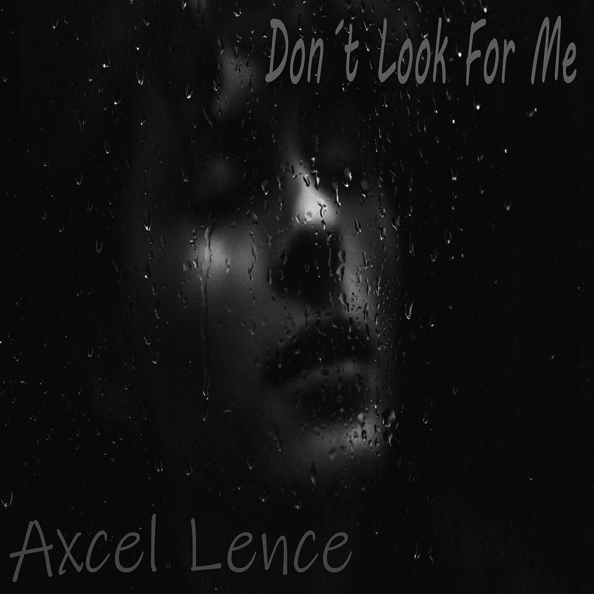 Постер альбома Don't Look for Me