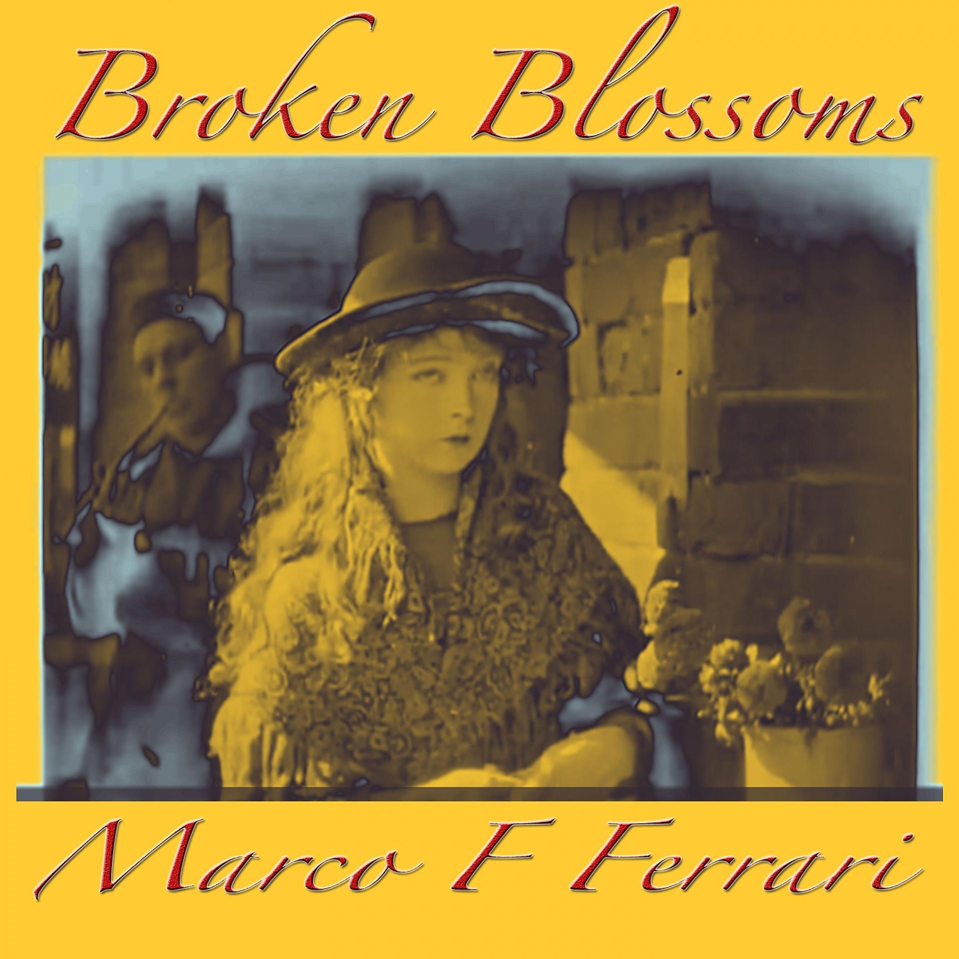 Постер альбома Broken Blossoms