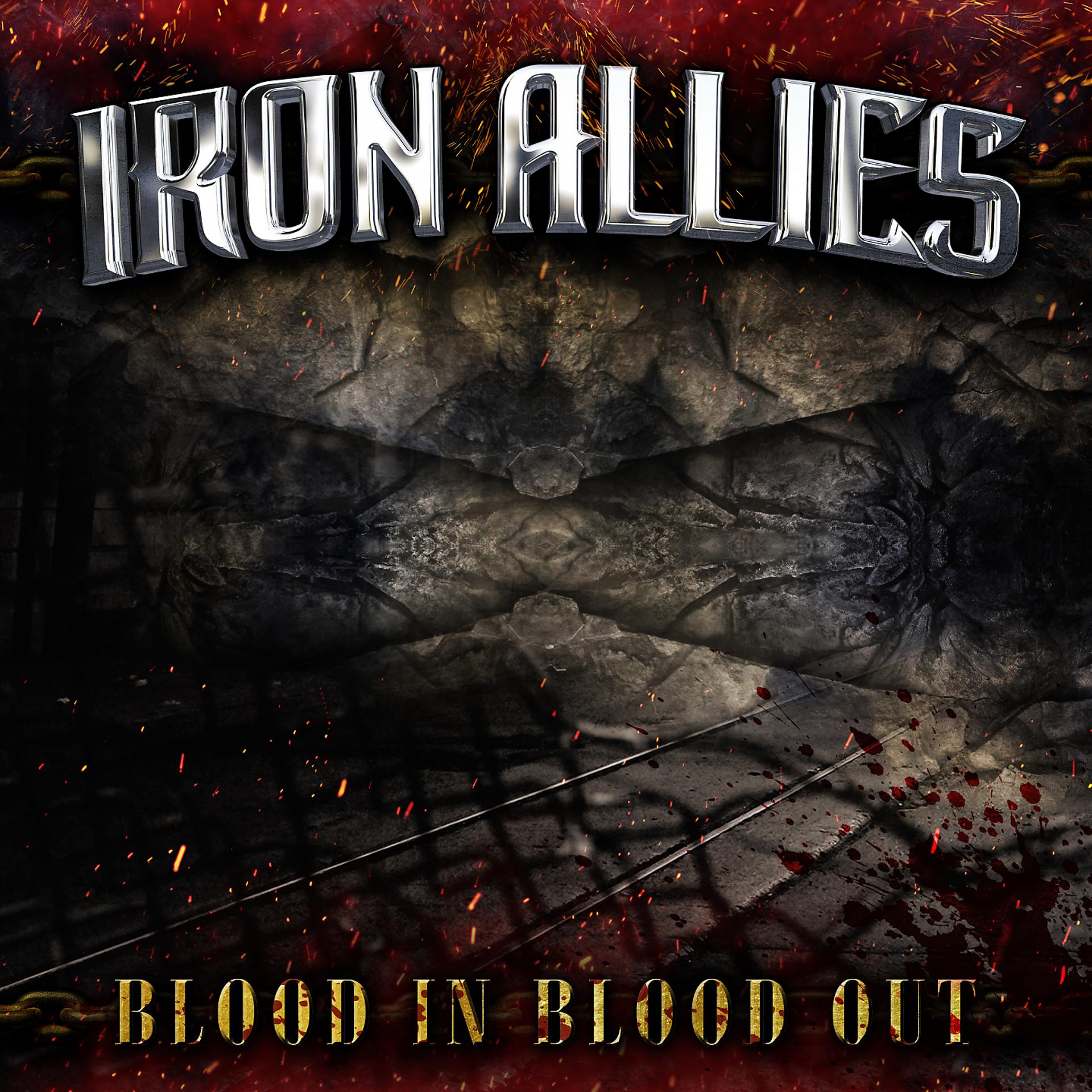 Постер к треку Iron Allies - Blood In Blood Out