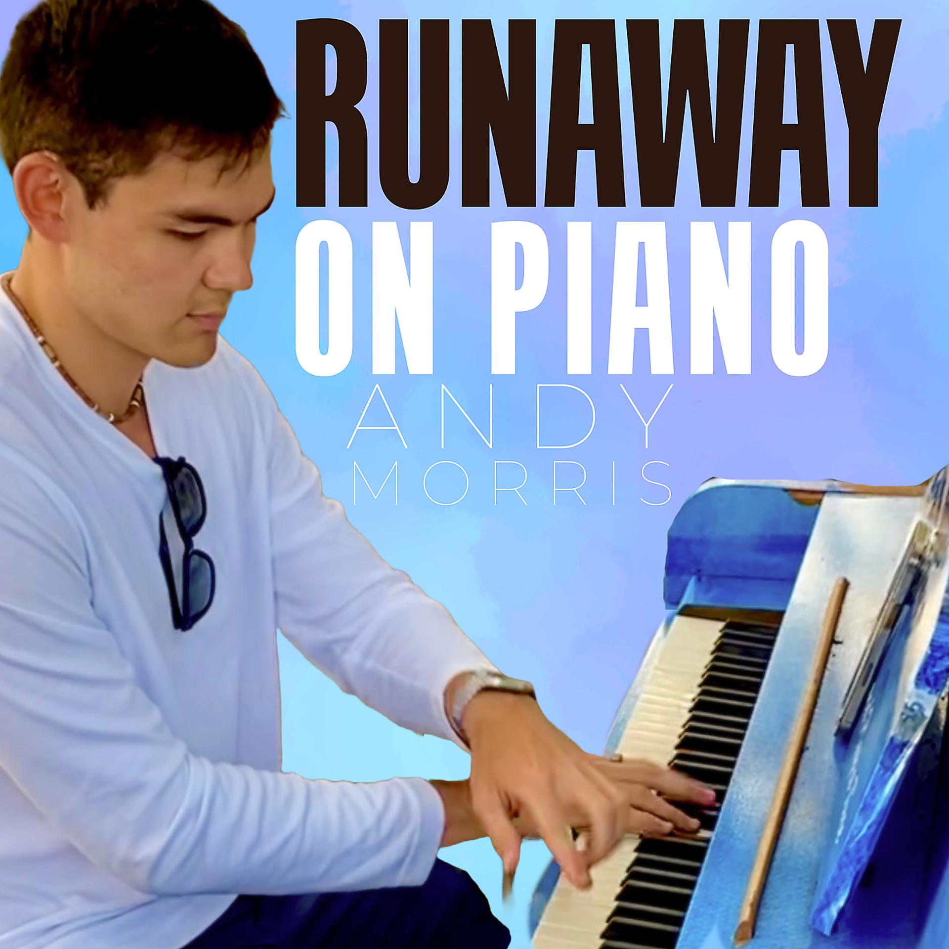 Постер альбома Runaway on Piano