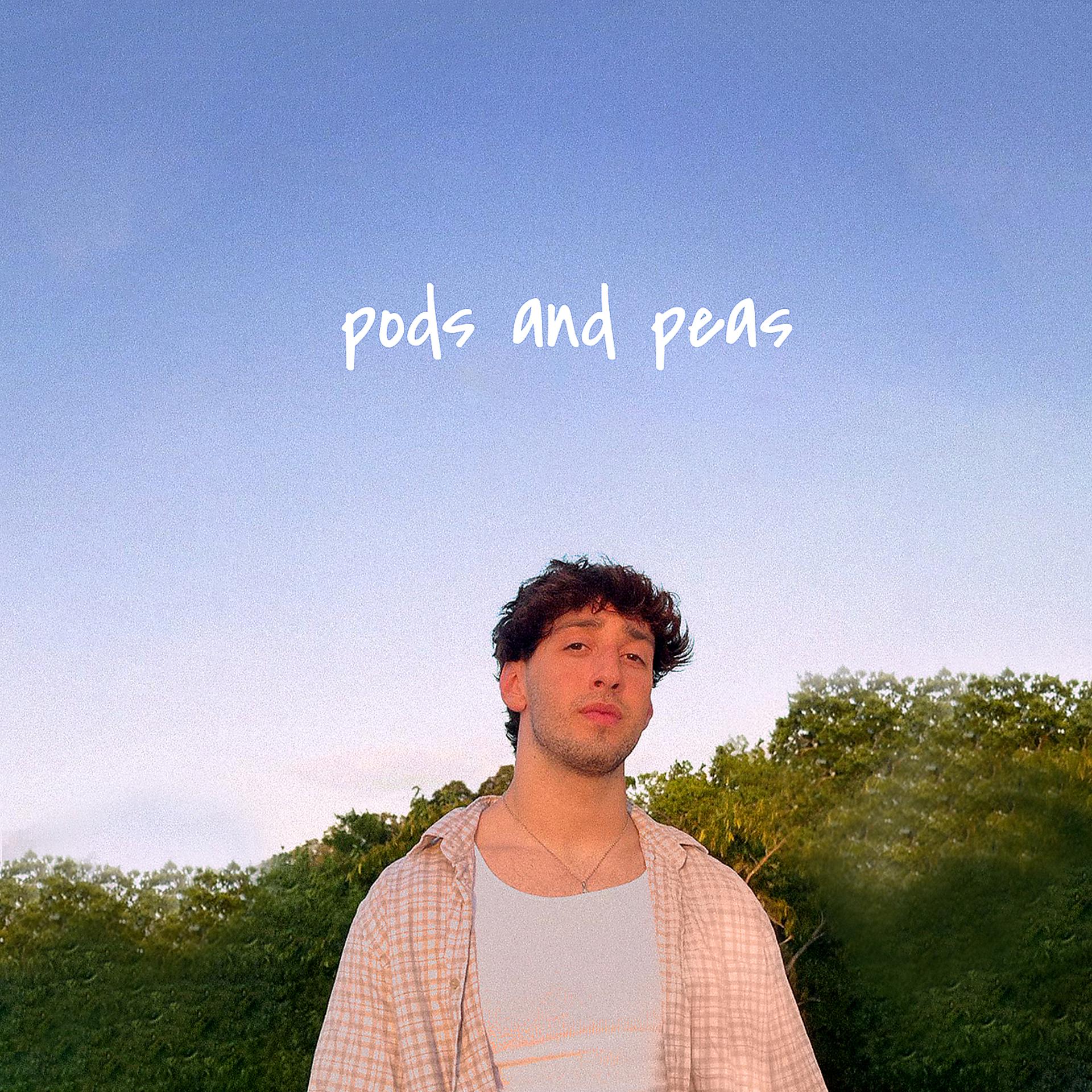 Постер альбома Pods and Peas