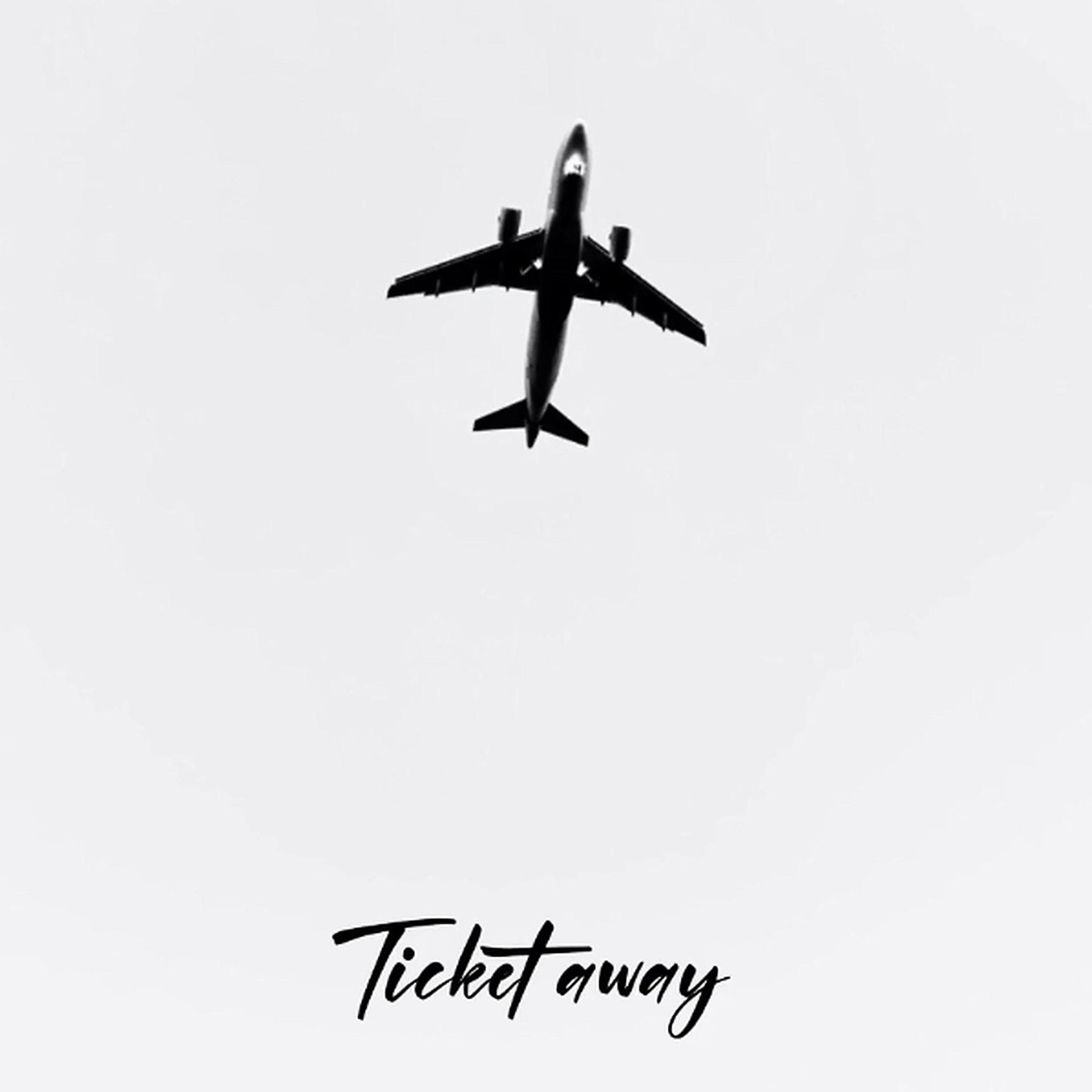 Постер альбома Ticket Away