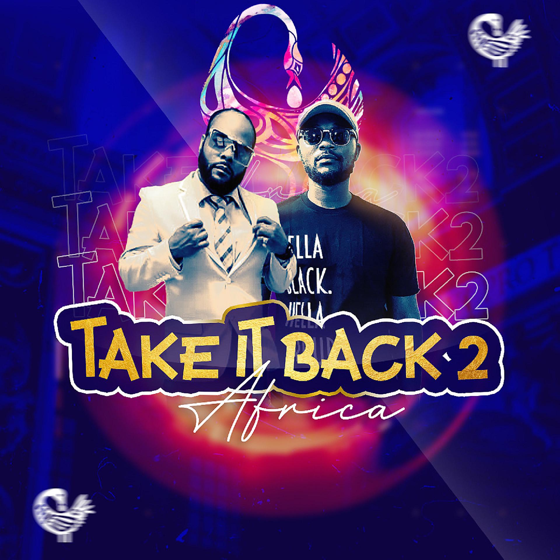 Постер альбома Take It Back 2 Africa