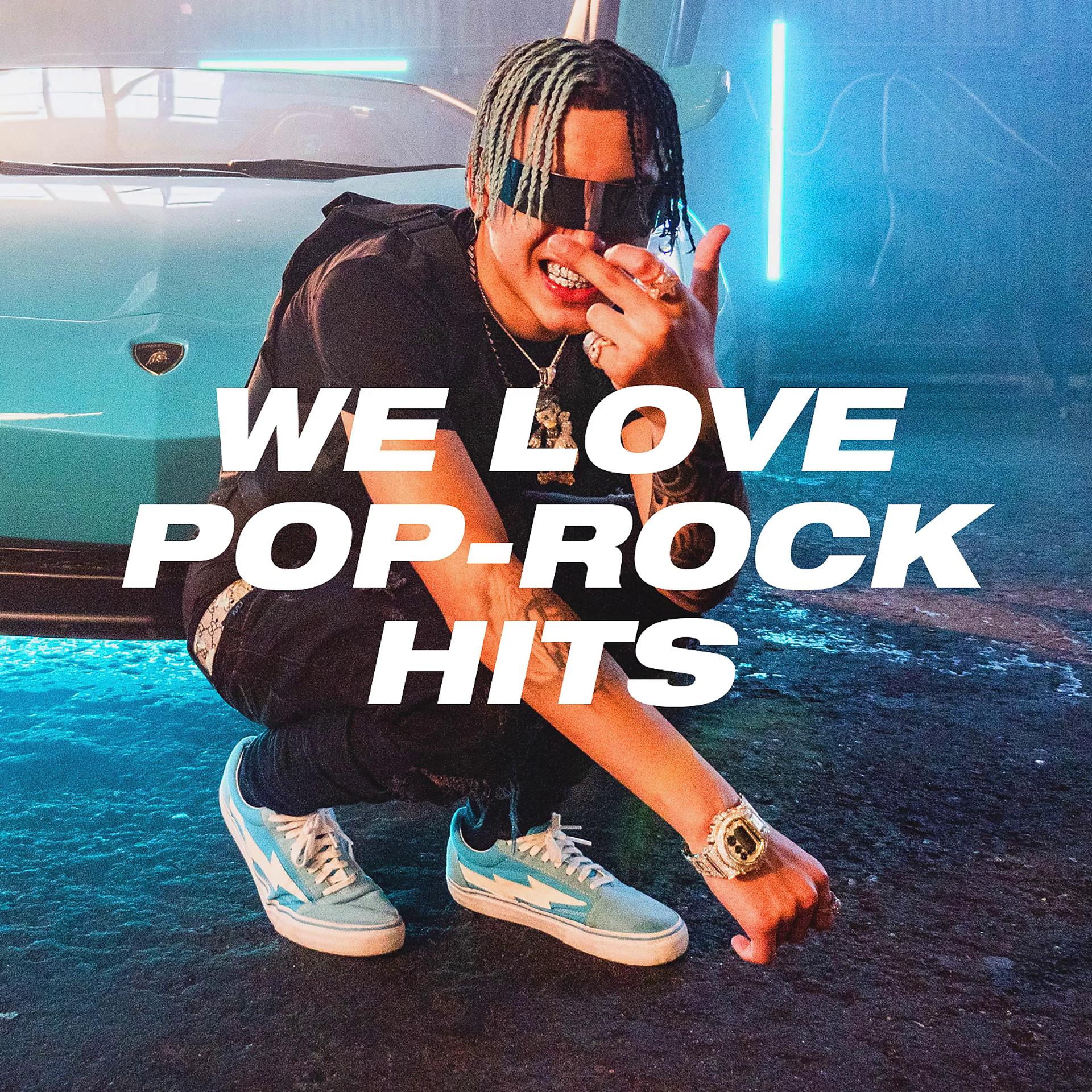 Постер альбома We Love Pop-Rock Hits