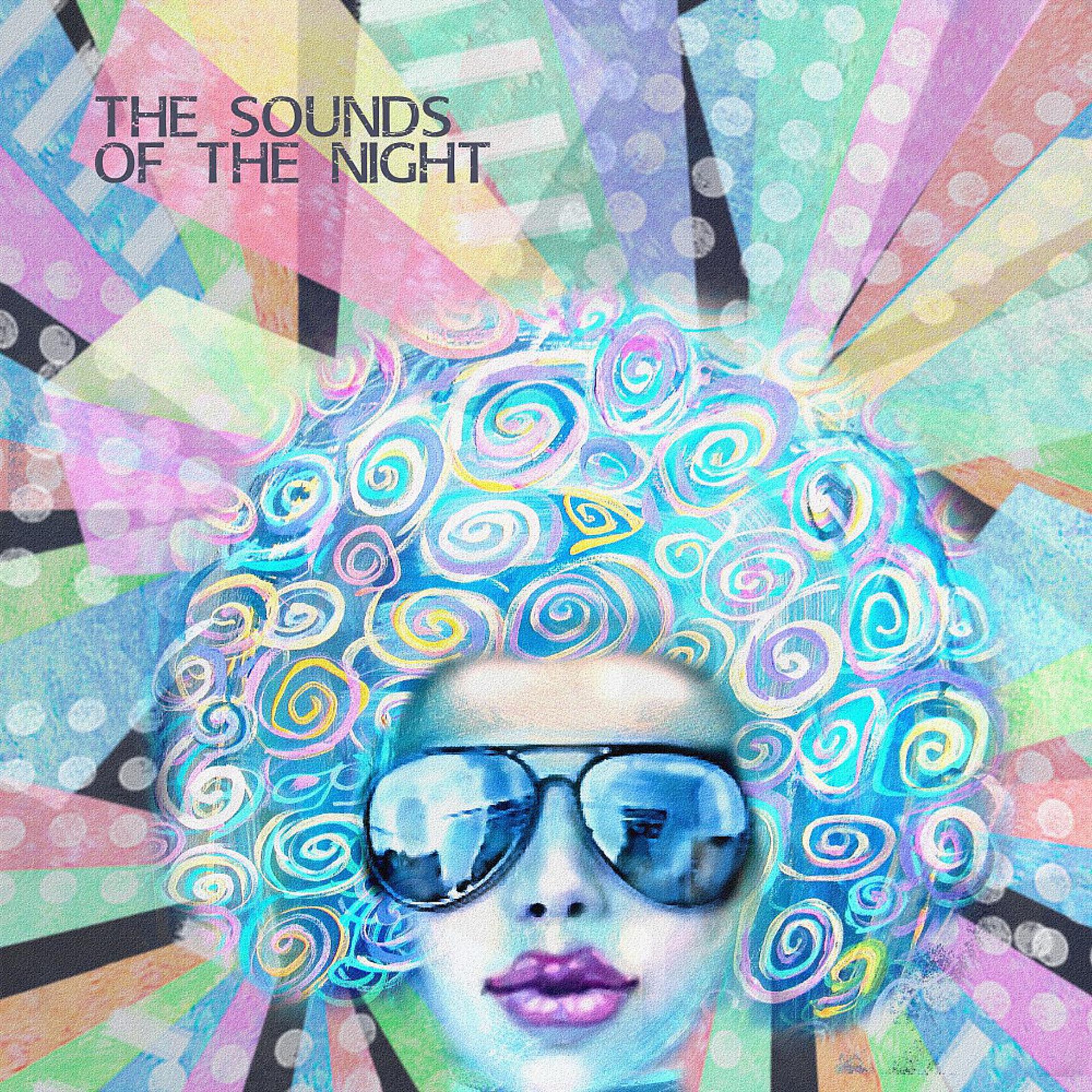Постер альбома The Sounds of the Night