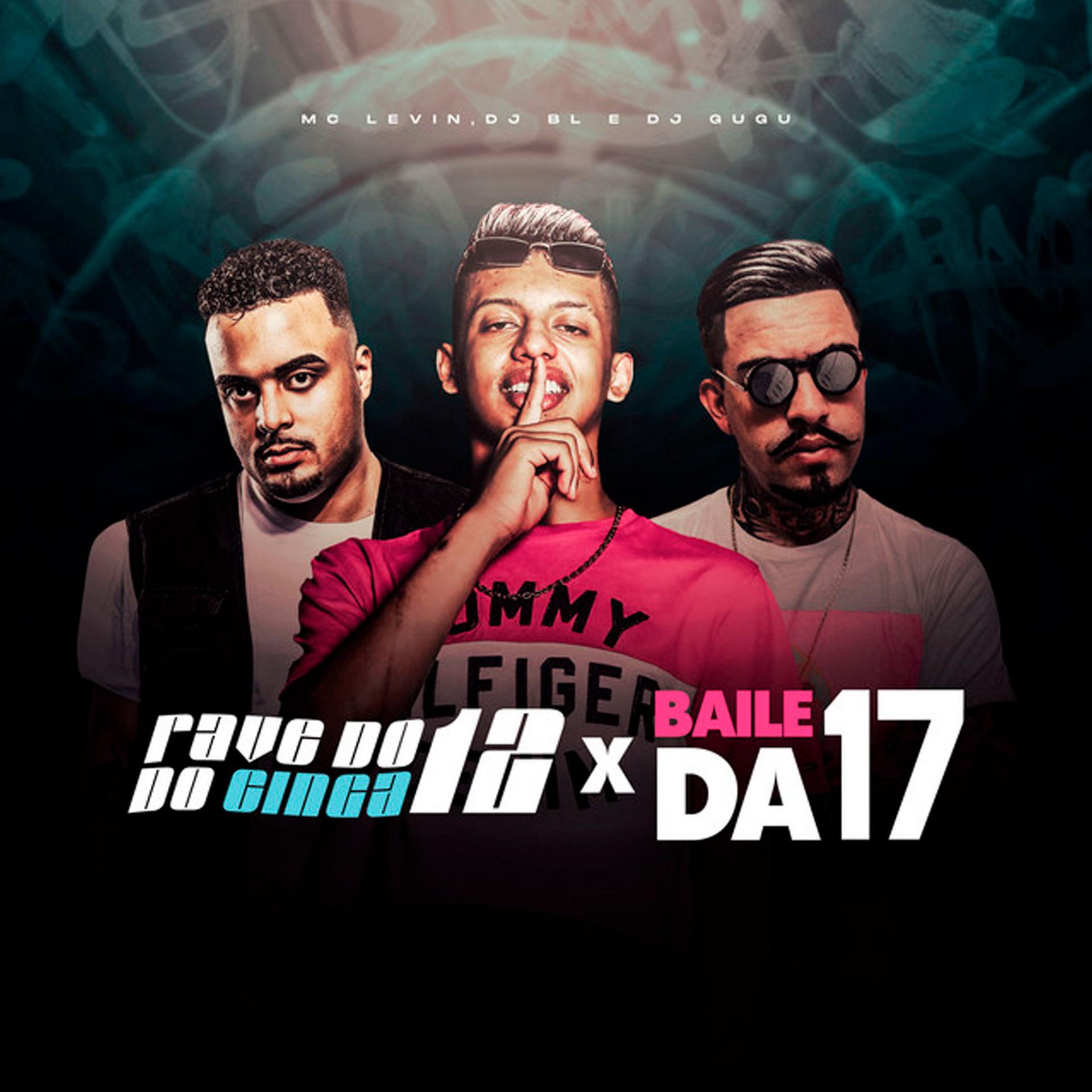 Постер альбома Rave do 12 do Cinga X Baile da 17