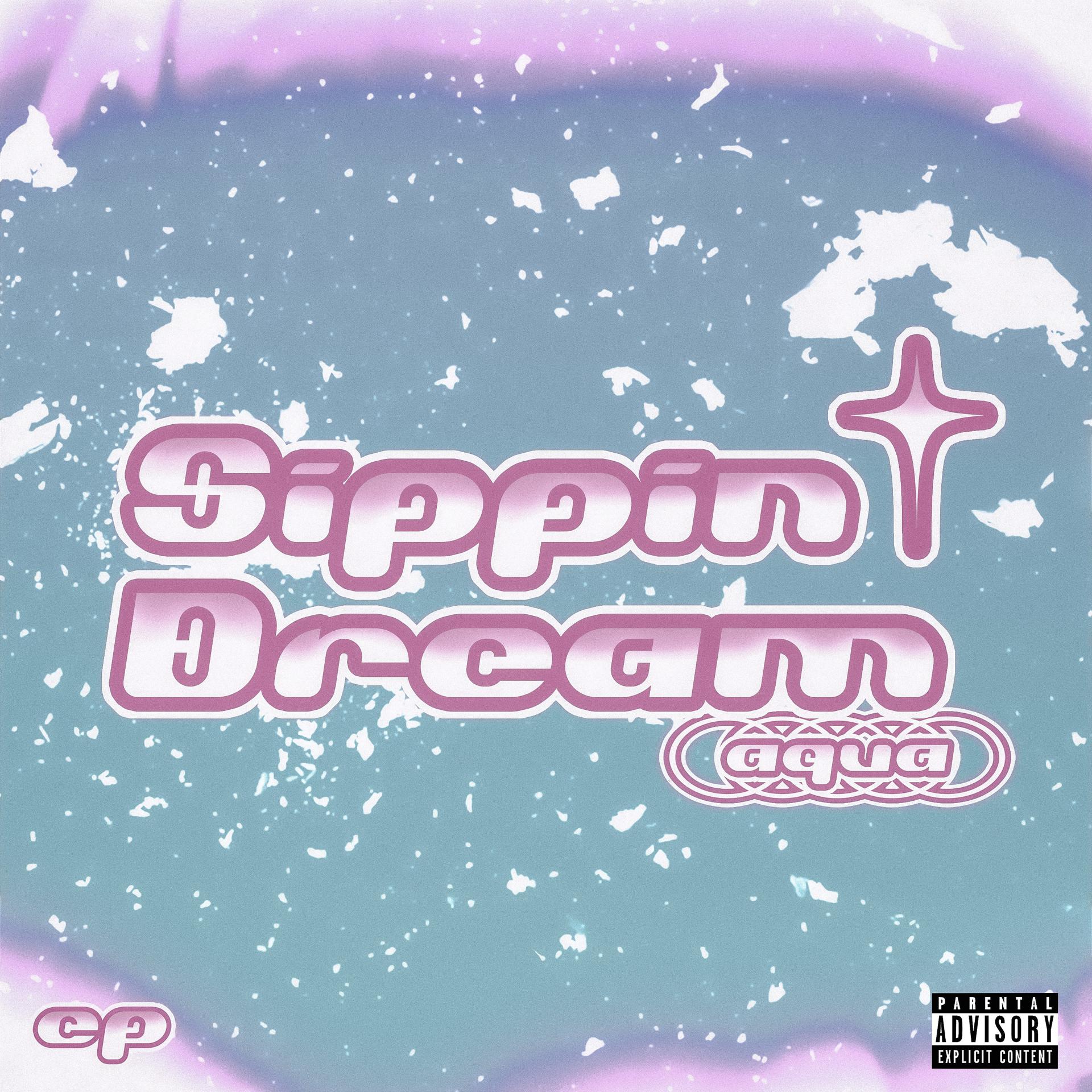 Постер альбома Sippin Dream