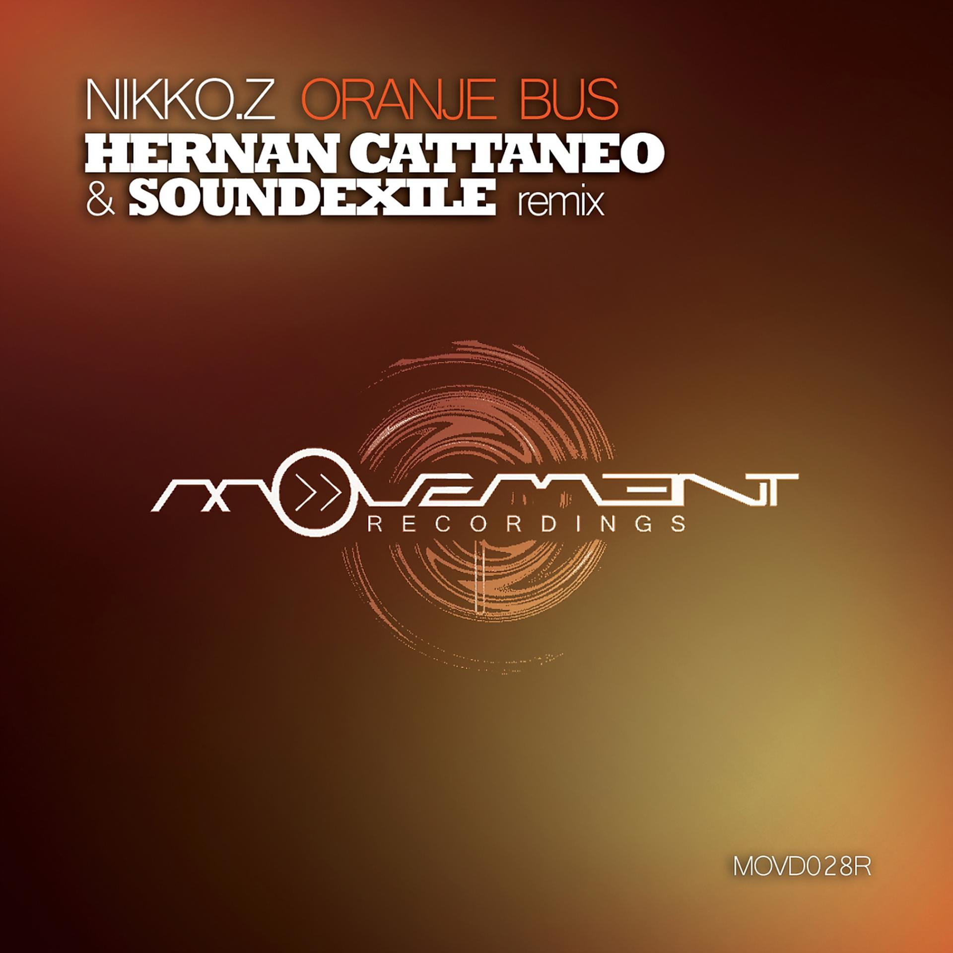 Постер альбома Oranje Bus (Hernan Cattaneo and Soundexile Remix)
