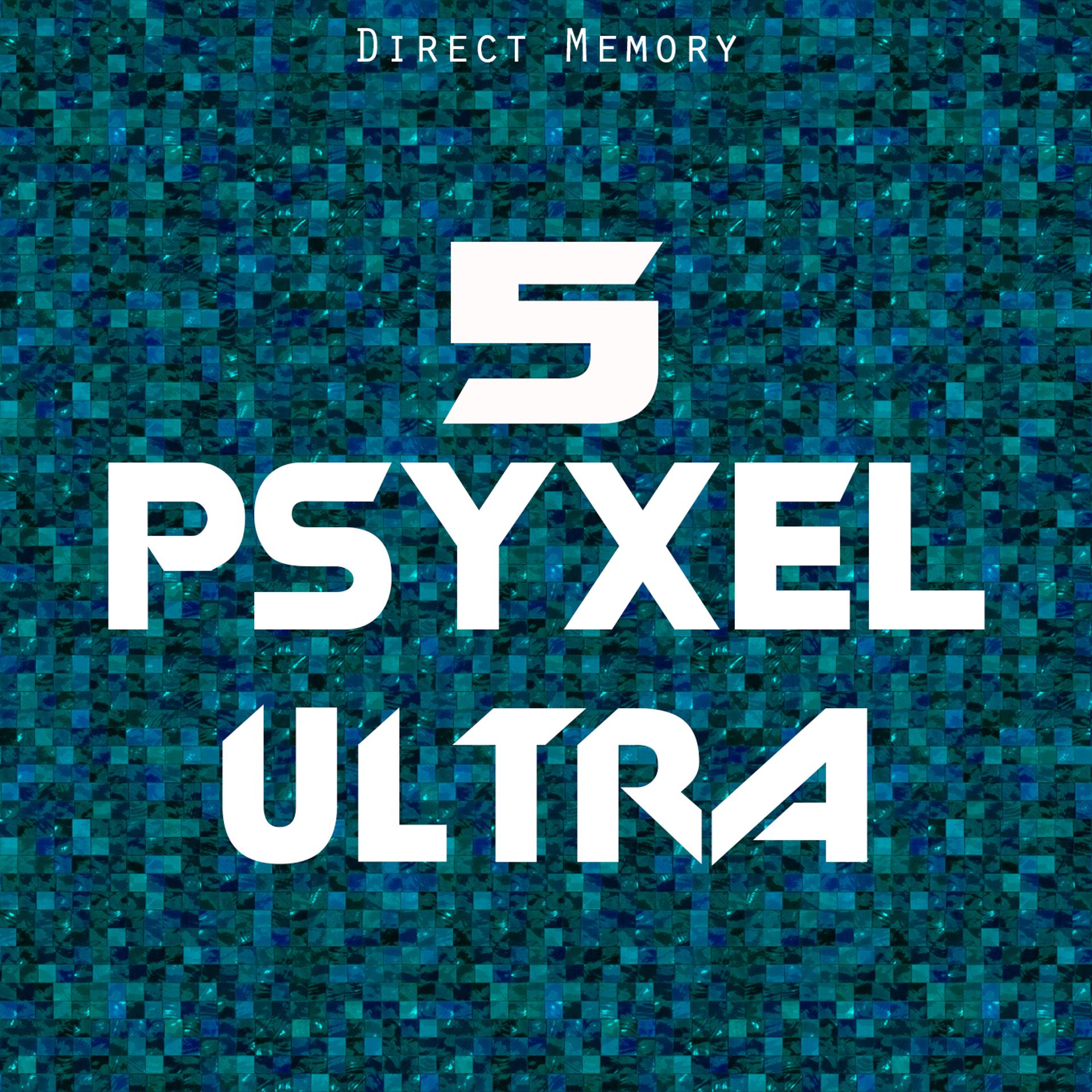 Постер альбома Psyxel Ultra 5