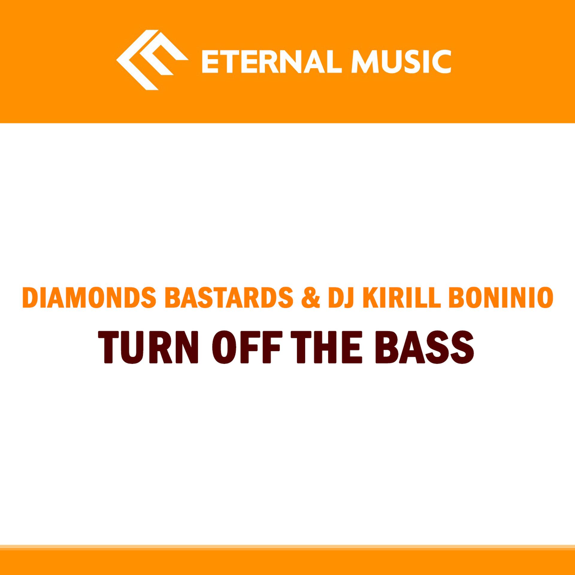 Постер альбома Turn Off the Bass