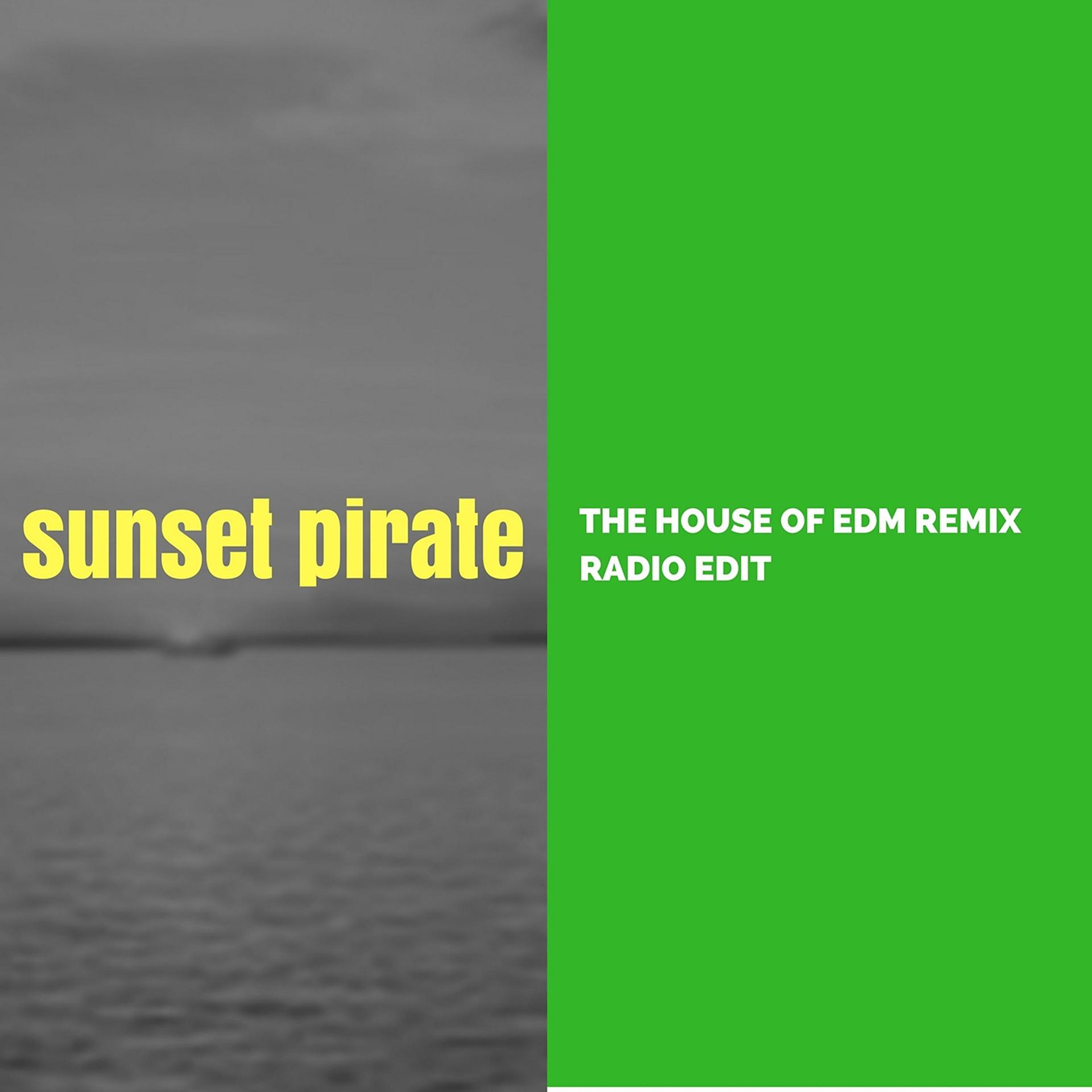 Постер альбома Sunset Pirate
