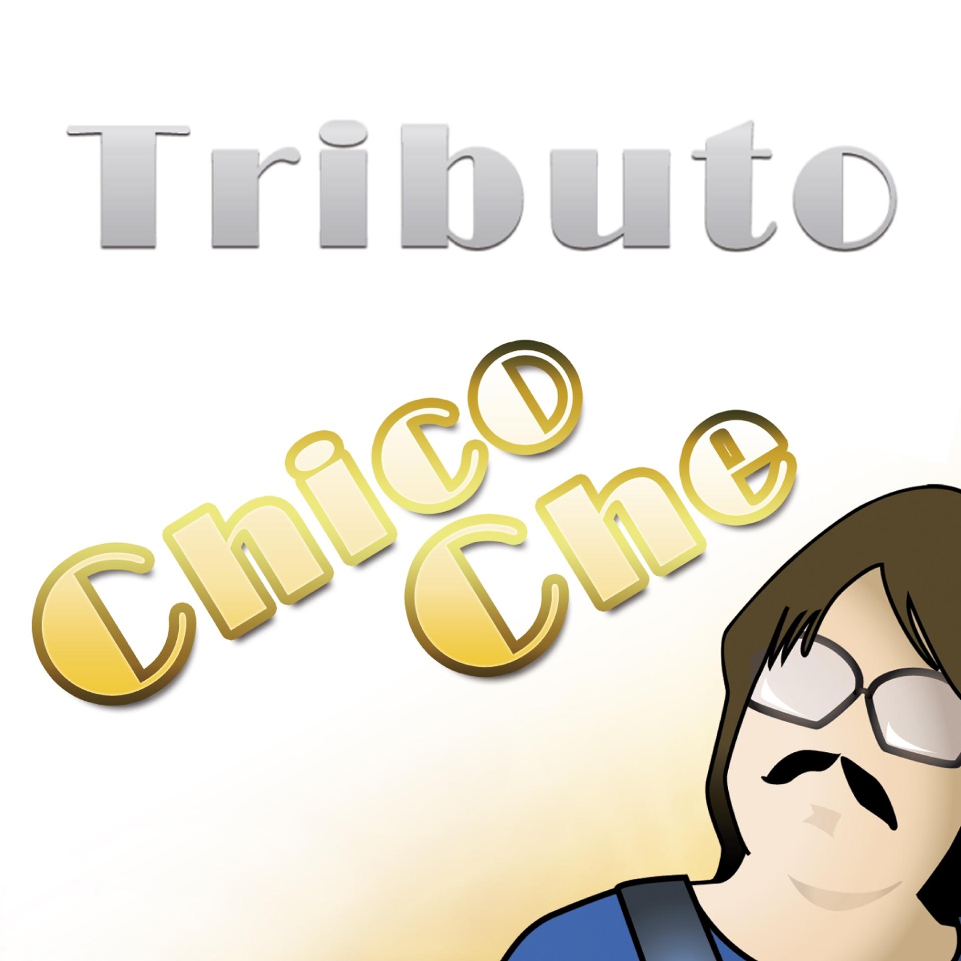 Постер альбома Tributo a Chico Che